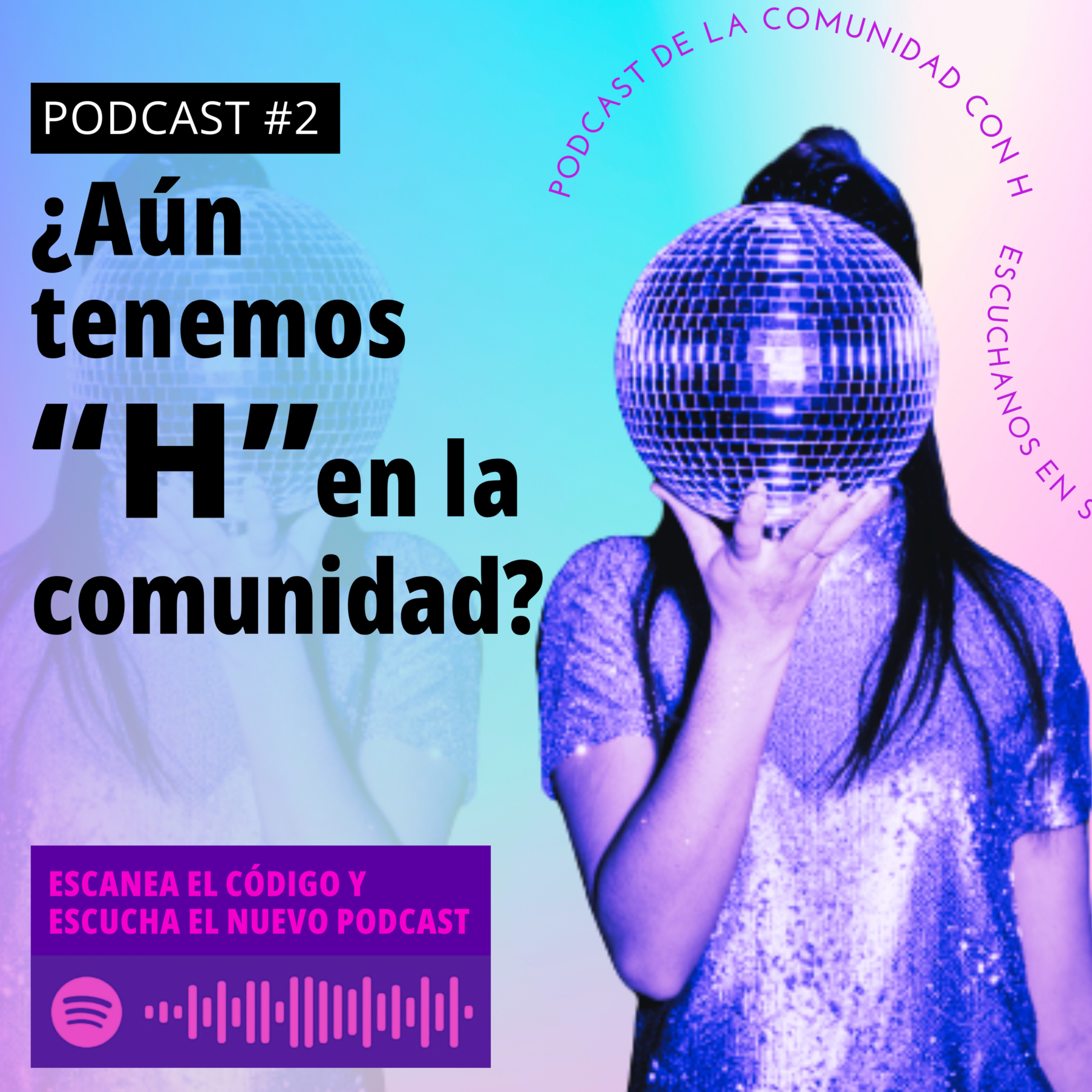 Post fiesta "M" ¿aún tenemos la H en la Comunidad? episode artwork