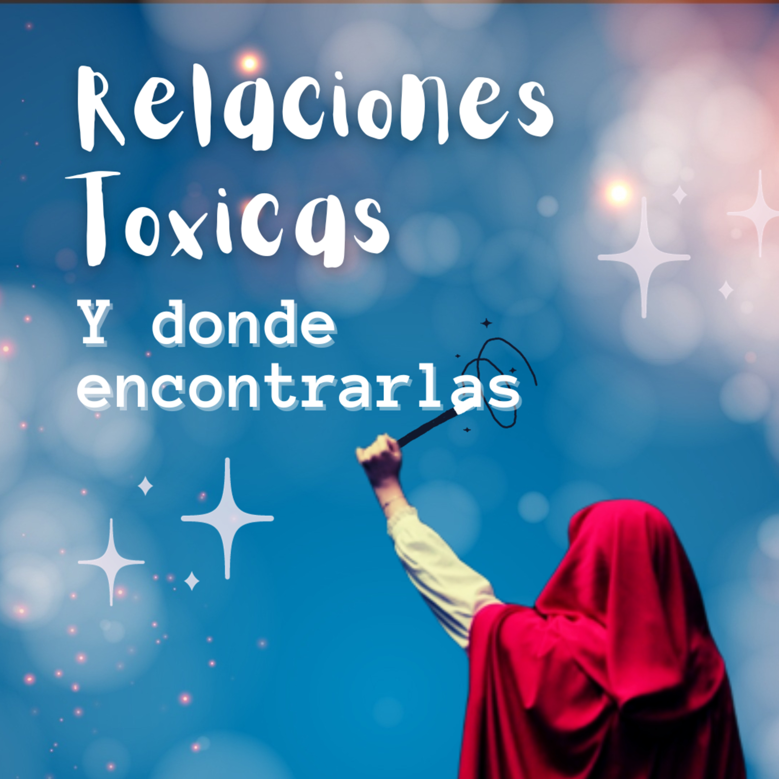 Relaciones Tóxicas y dónde encontrarlas episode artwork