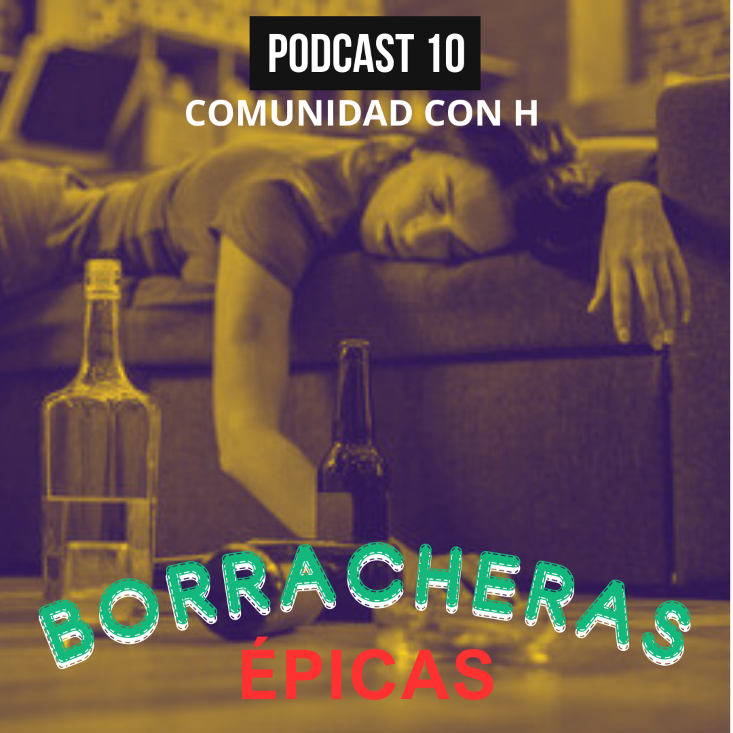 Borracheras Épicas episode artwork