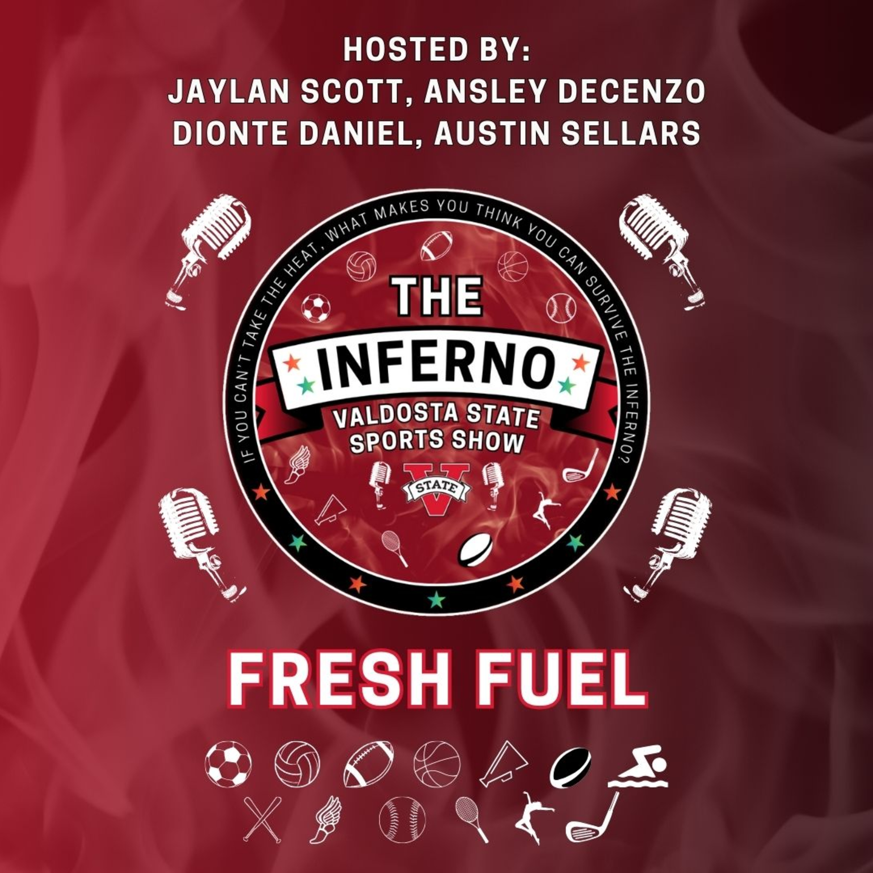 The Inferno: Valdosta State Sports Show