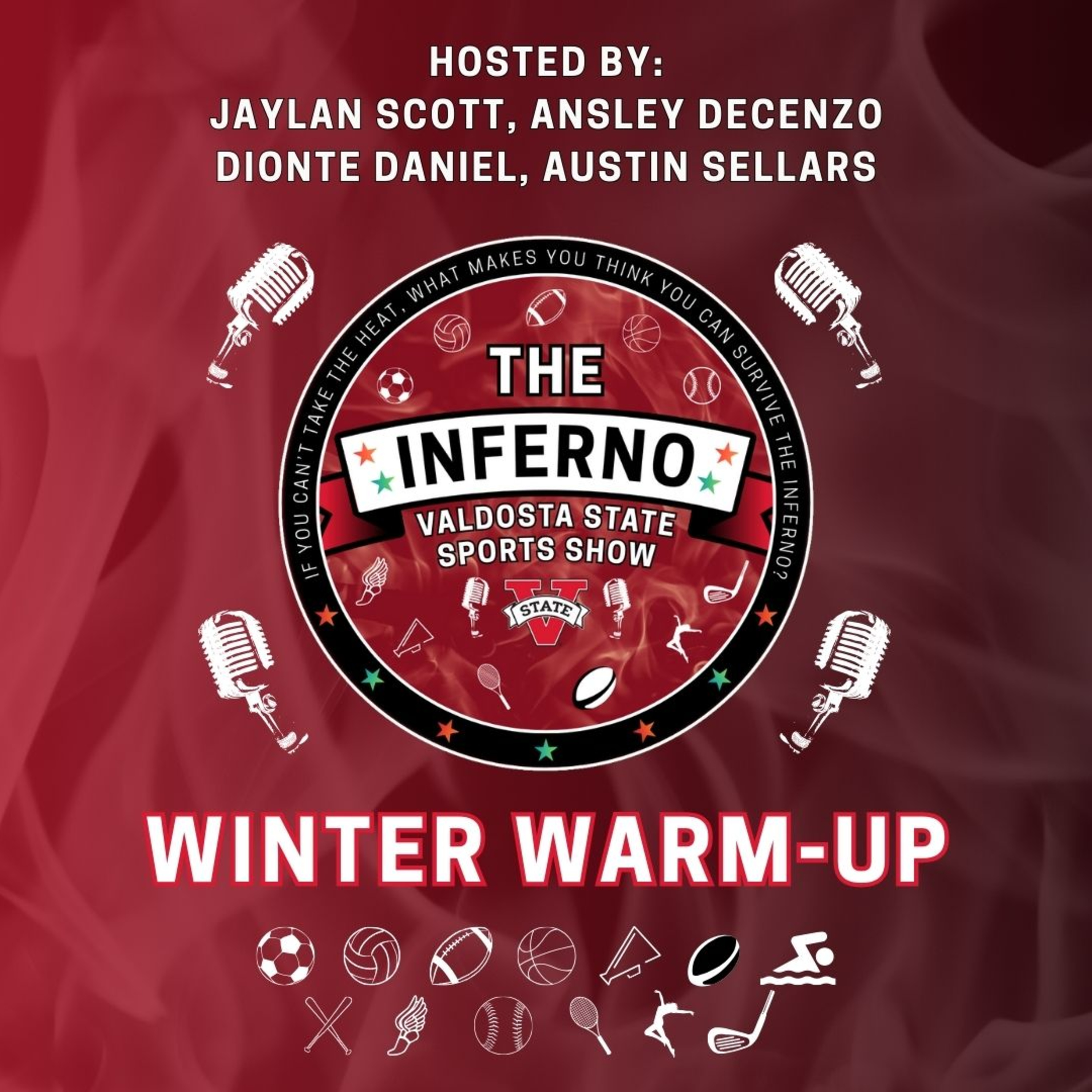 The Inferno: Valdosta State Sports Show