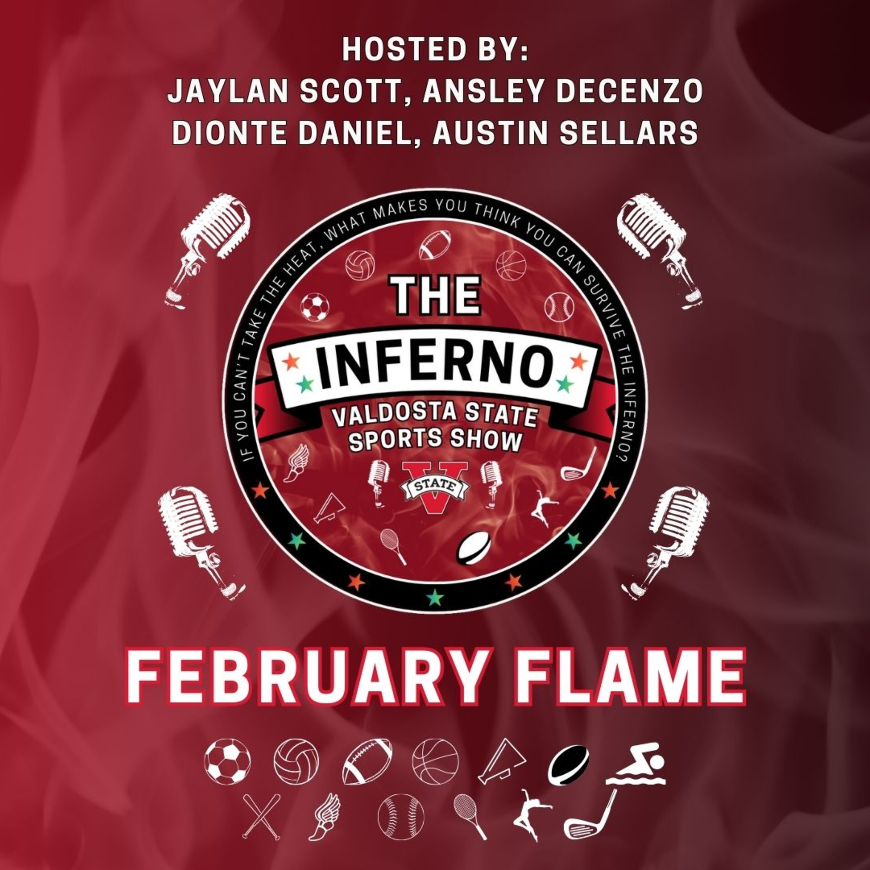 The Inferno: Valdosta State Sports Show