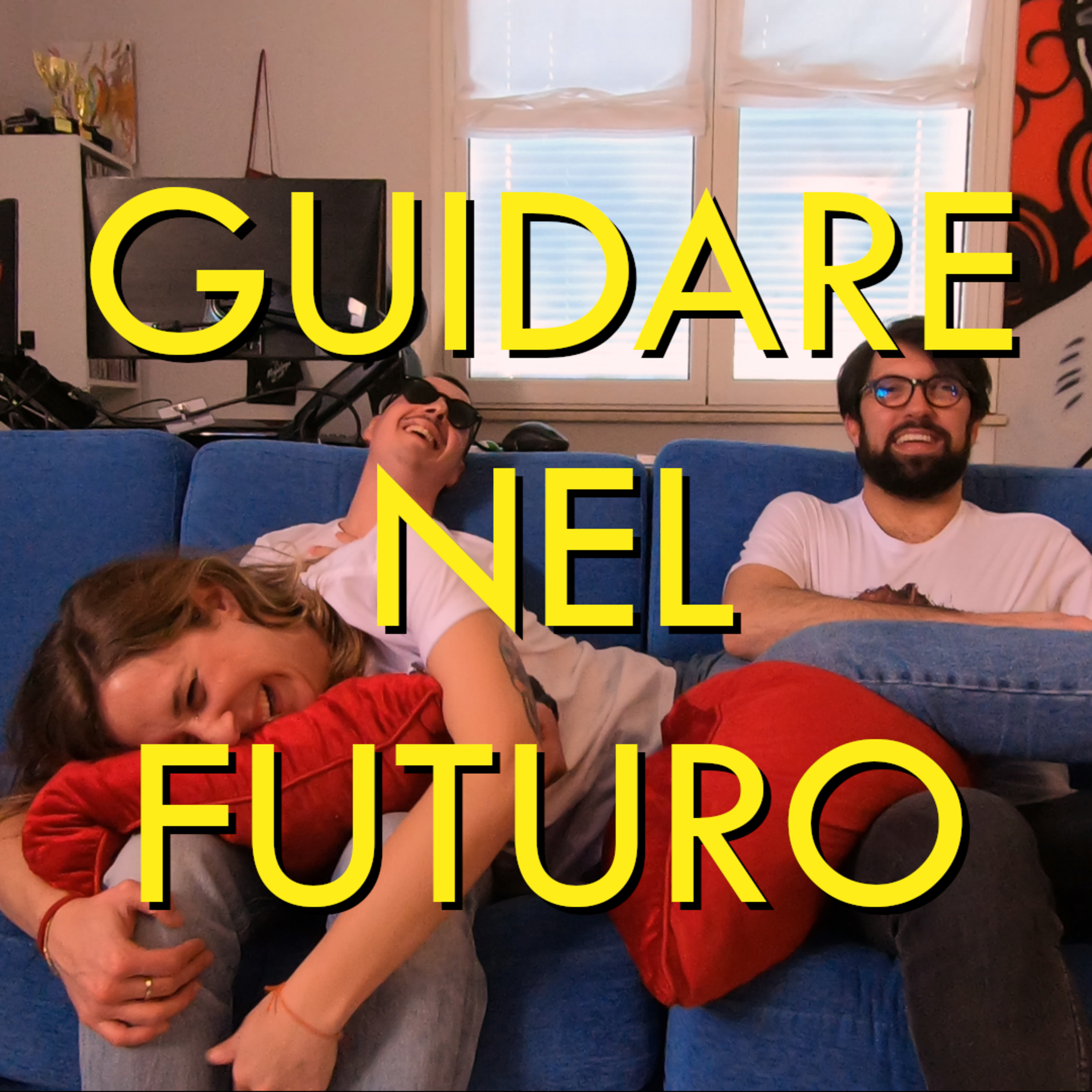 GUIDARE NEL FUTURO episode artwork