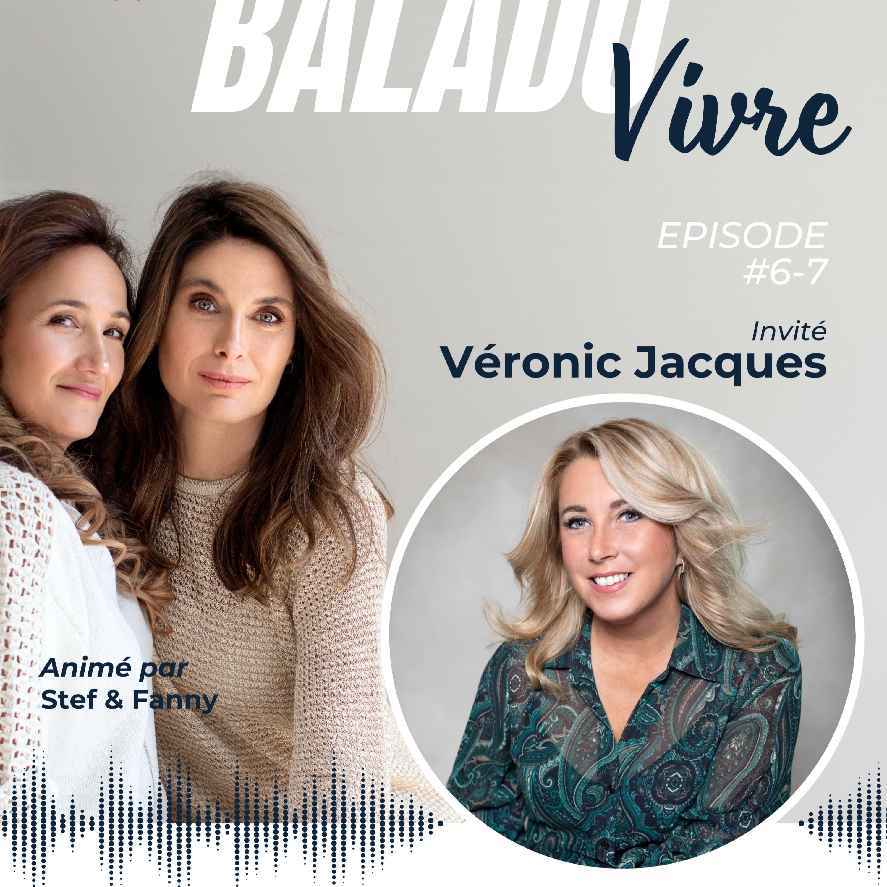 Balado #6 avec Véronic Jacques • Le deuil (partie 1)
