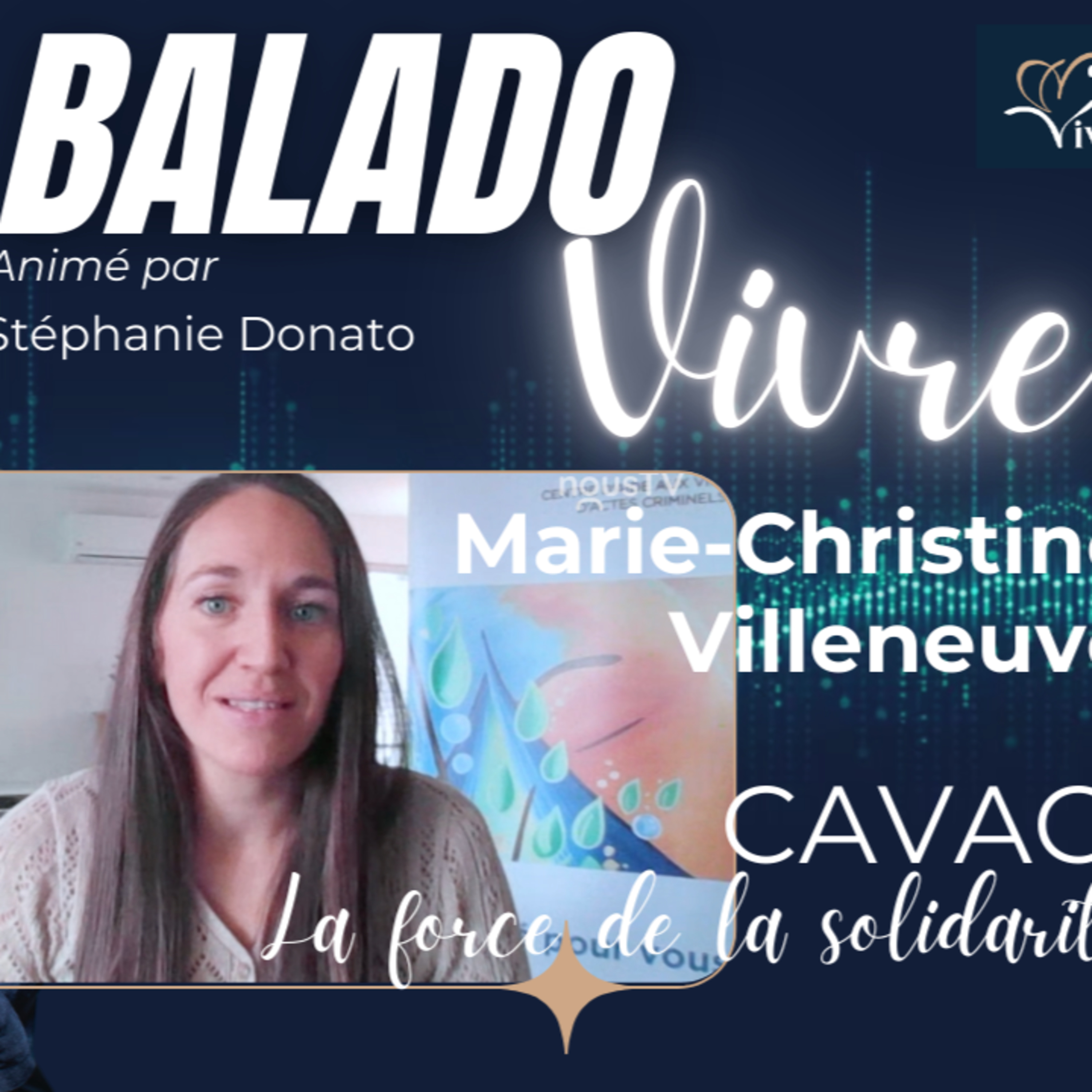 Marie-Christine Villeneuve • CAVAC : La force de la solidarité