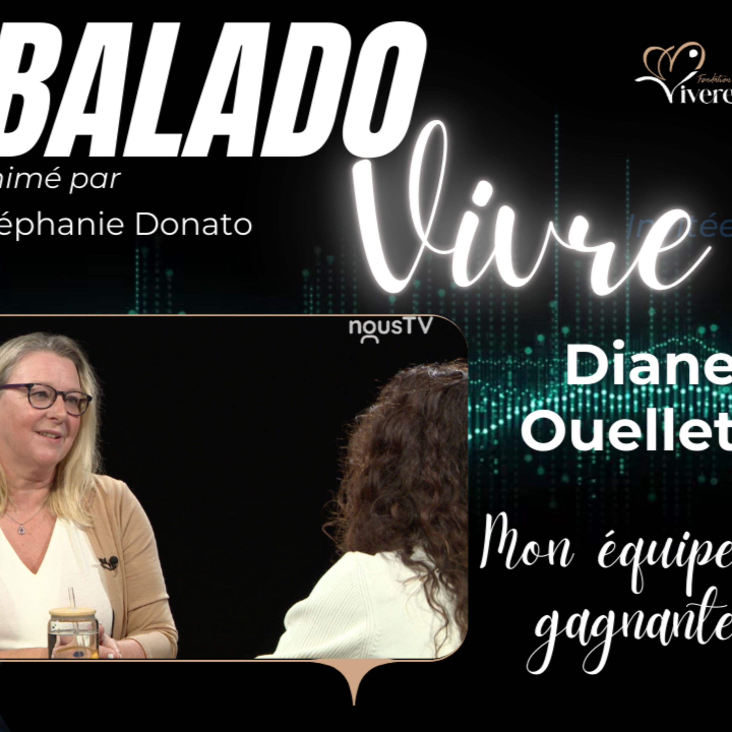 Diane Ouellet • Mon équipe gagnante