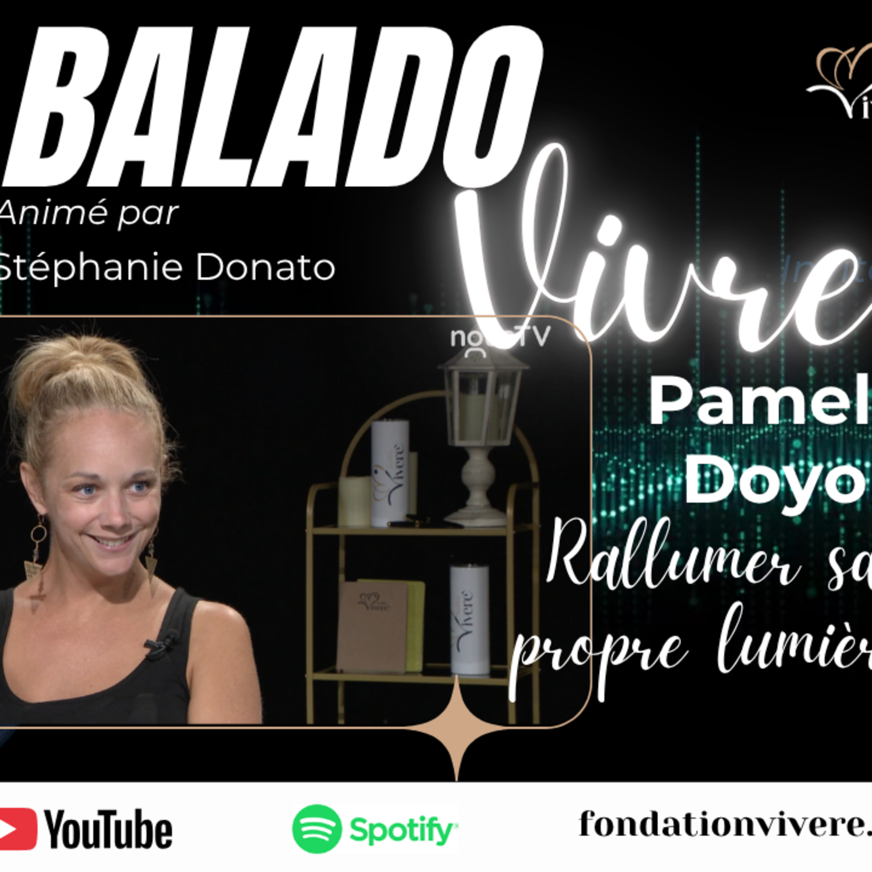 Paméla Doyon • Rallumer sa propre lumière