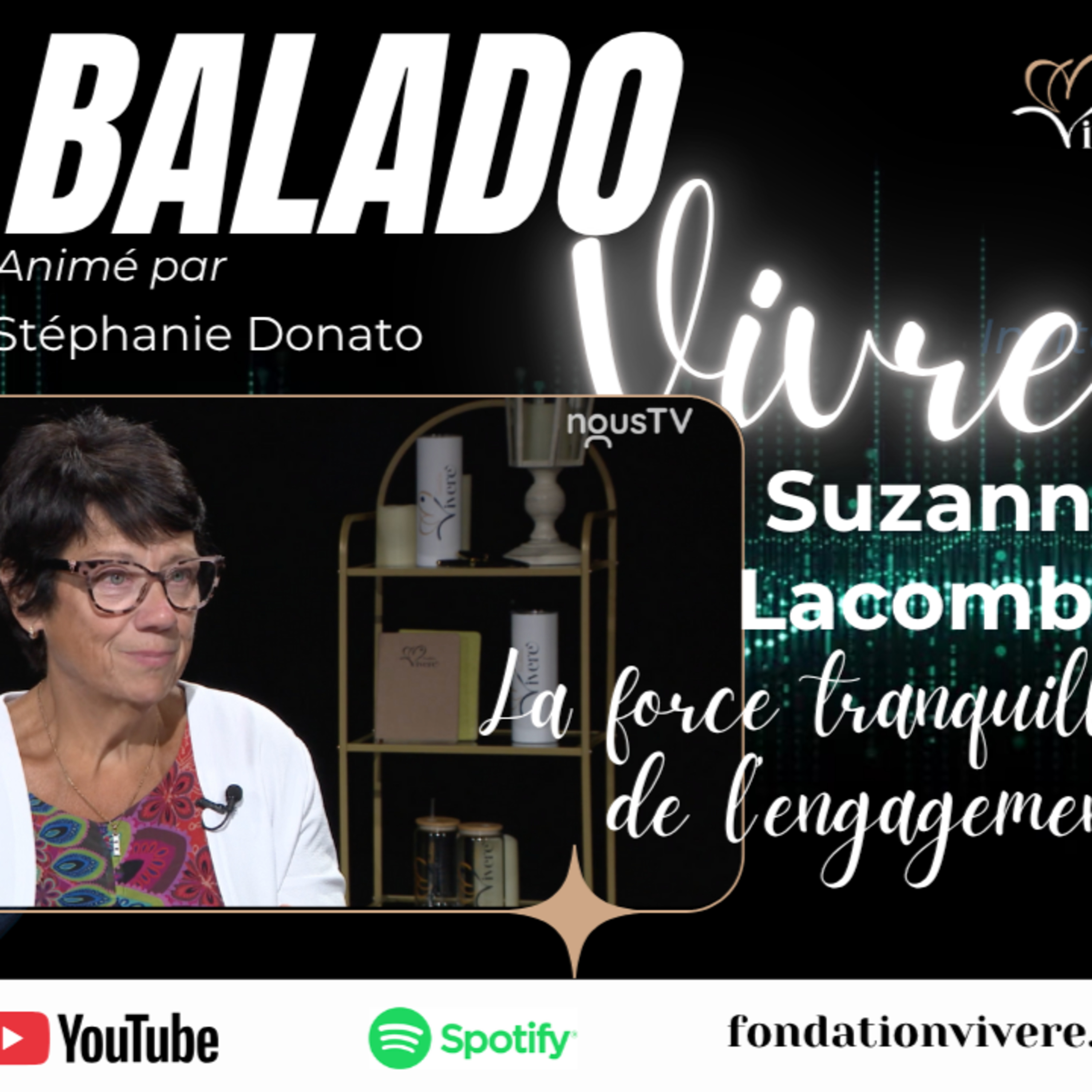 Suzanne Lacombe | La force tranquille de l’engagement
