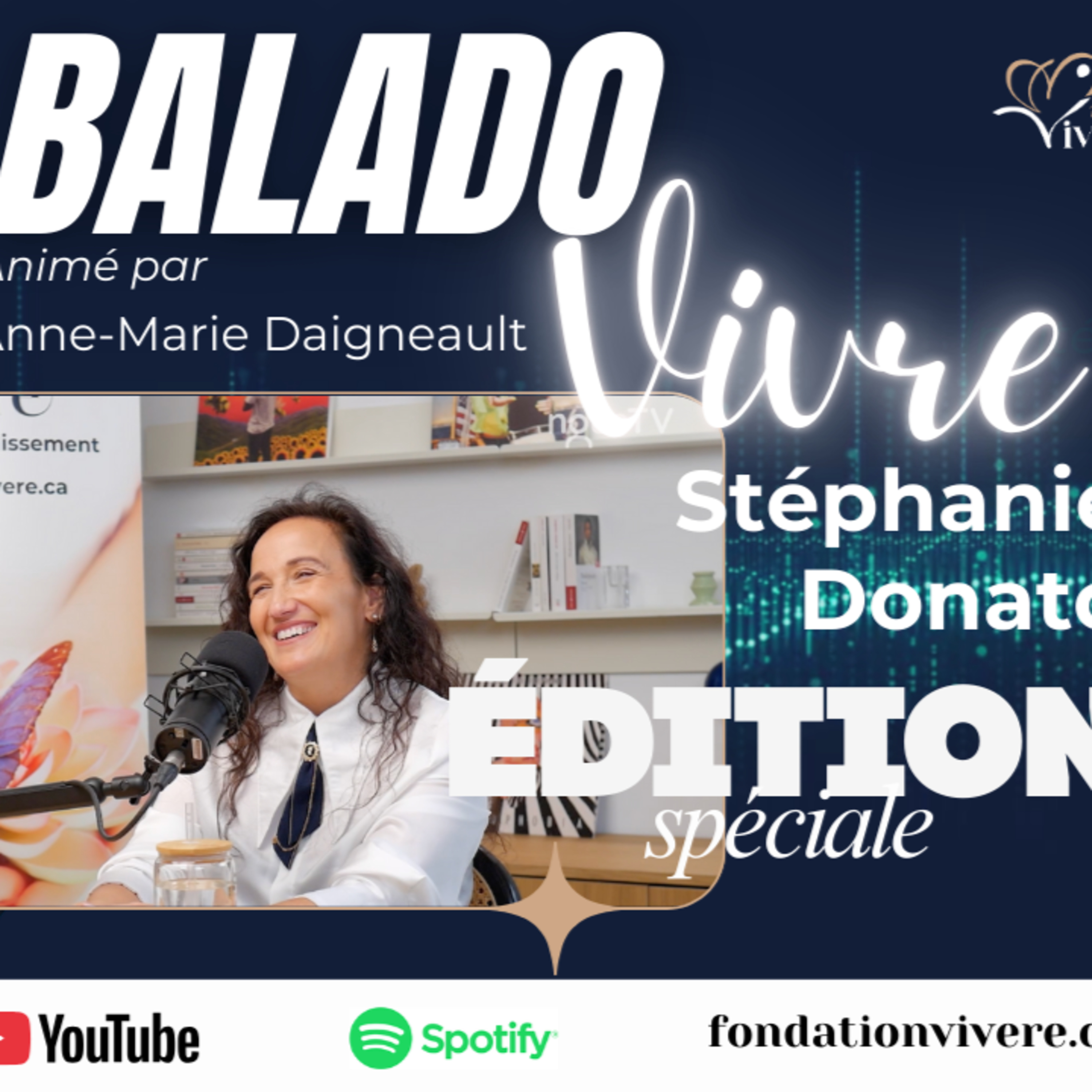Édition spéciale – Stéphanie Donato répond à vos questions