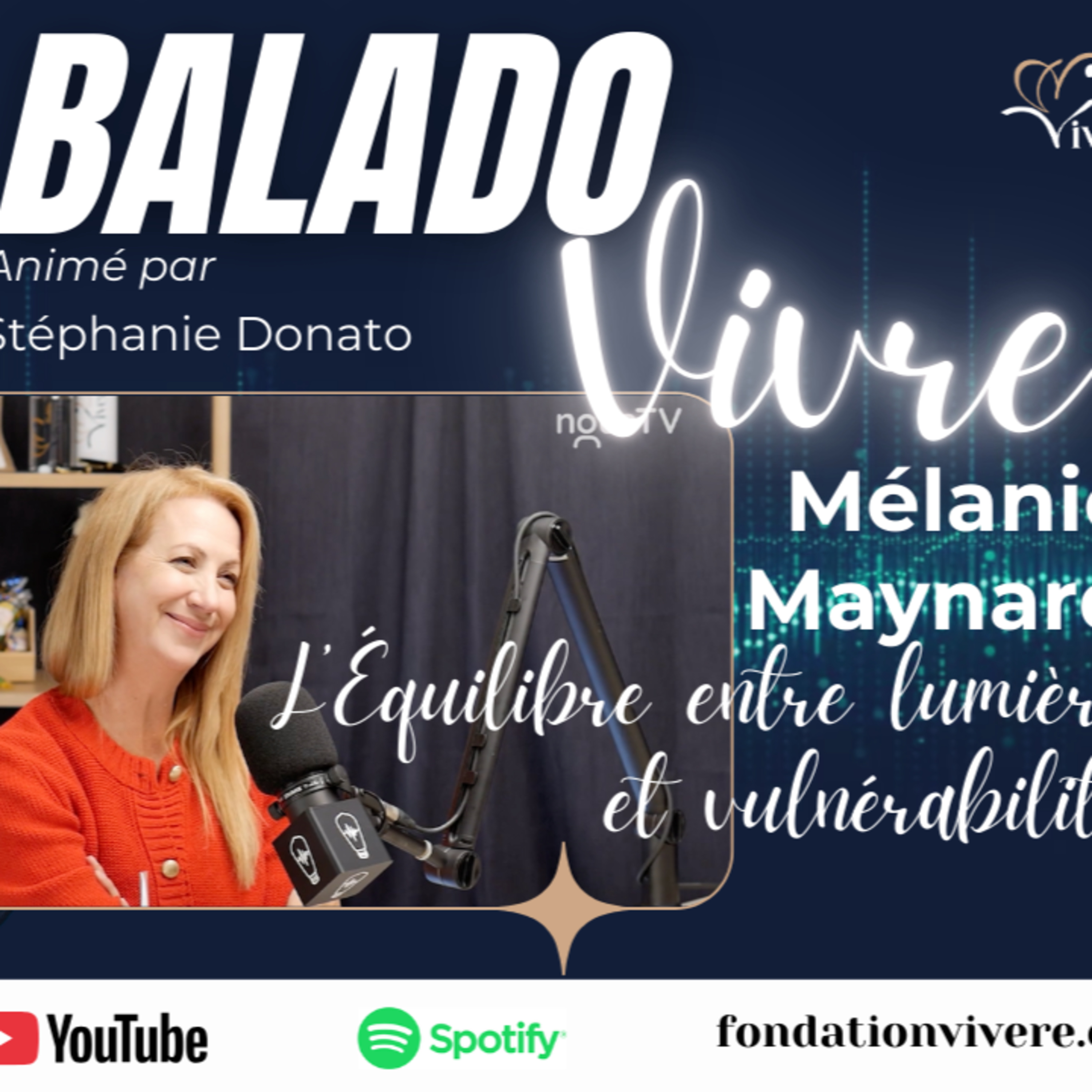 Mélanie Maynard | L’équilibre entre lumière et vulnérabilité