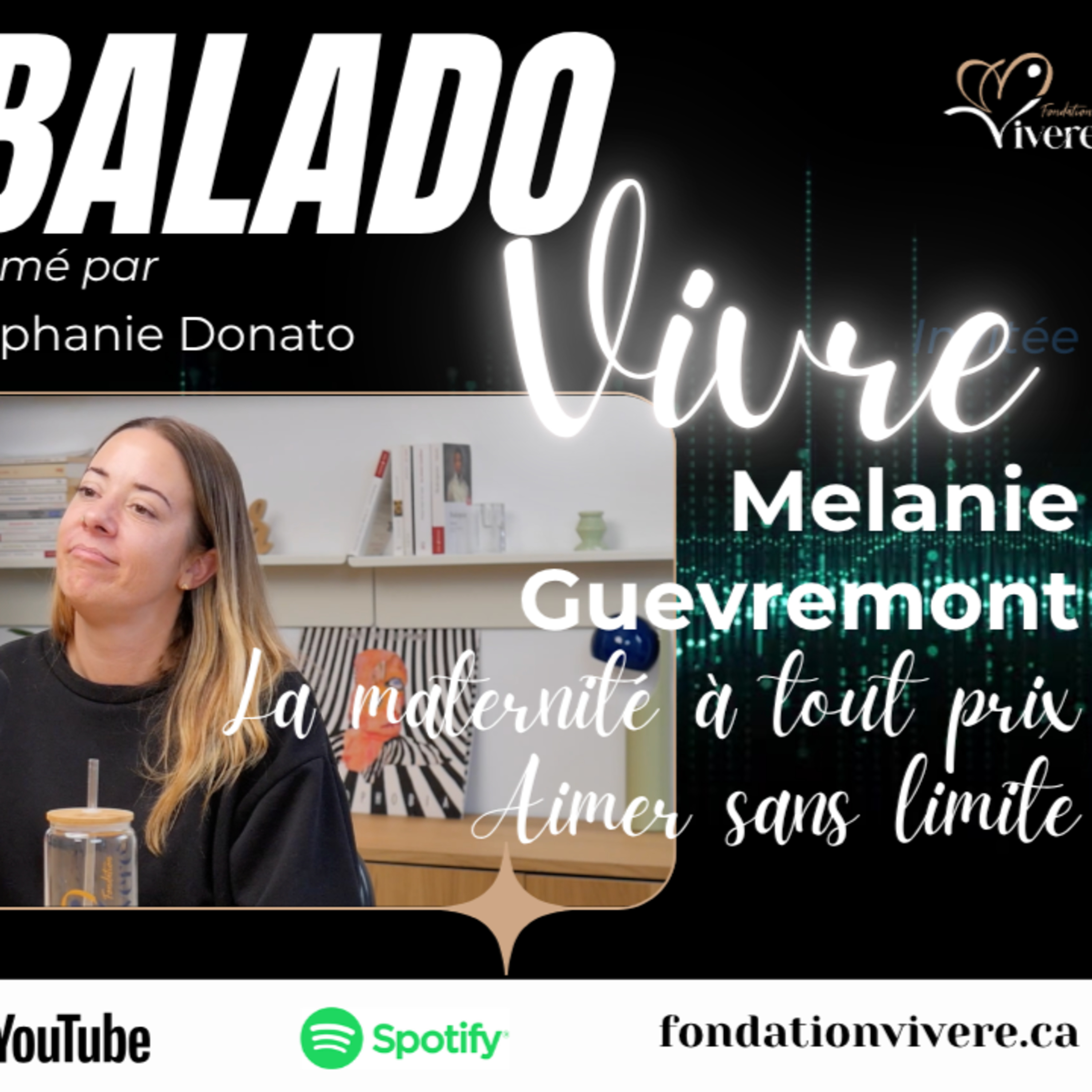 Mélanie Guevremont • La maternité à tout prix — aimer sans limite