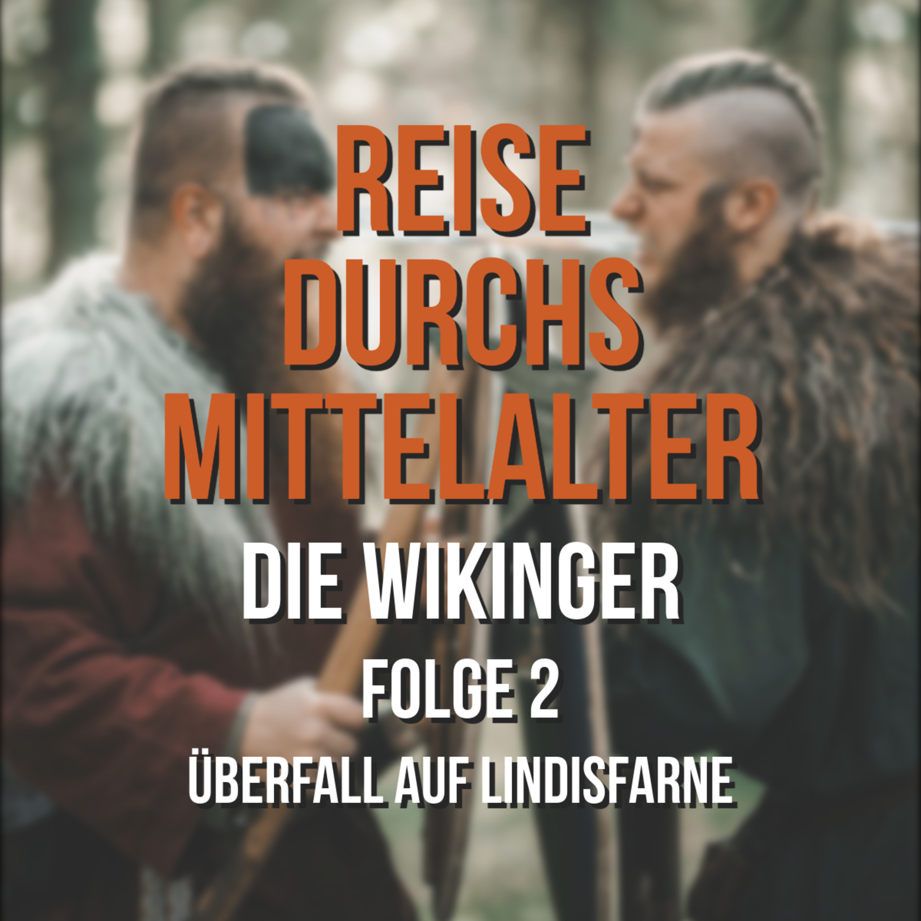 Reise durchs Mittelalter
