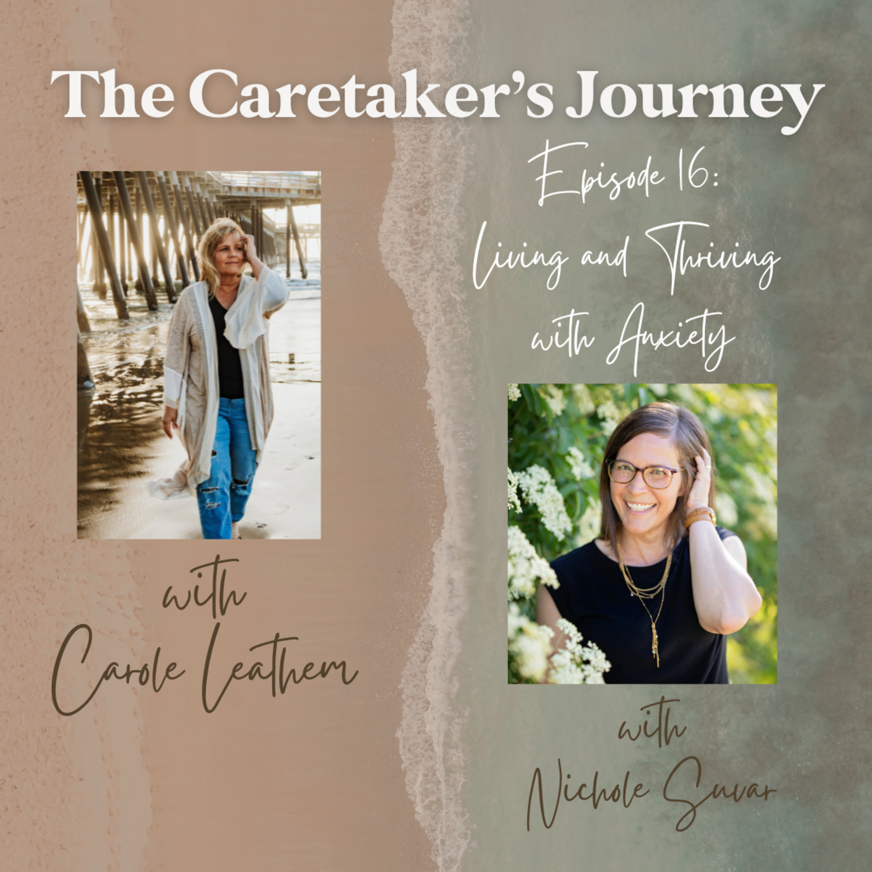 The Caretakers Journey