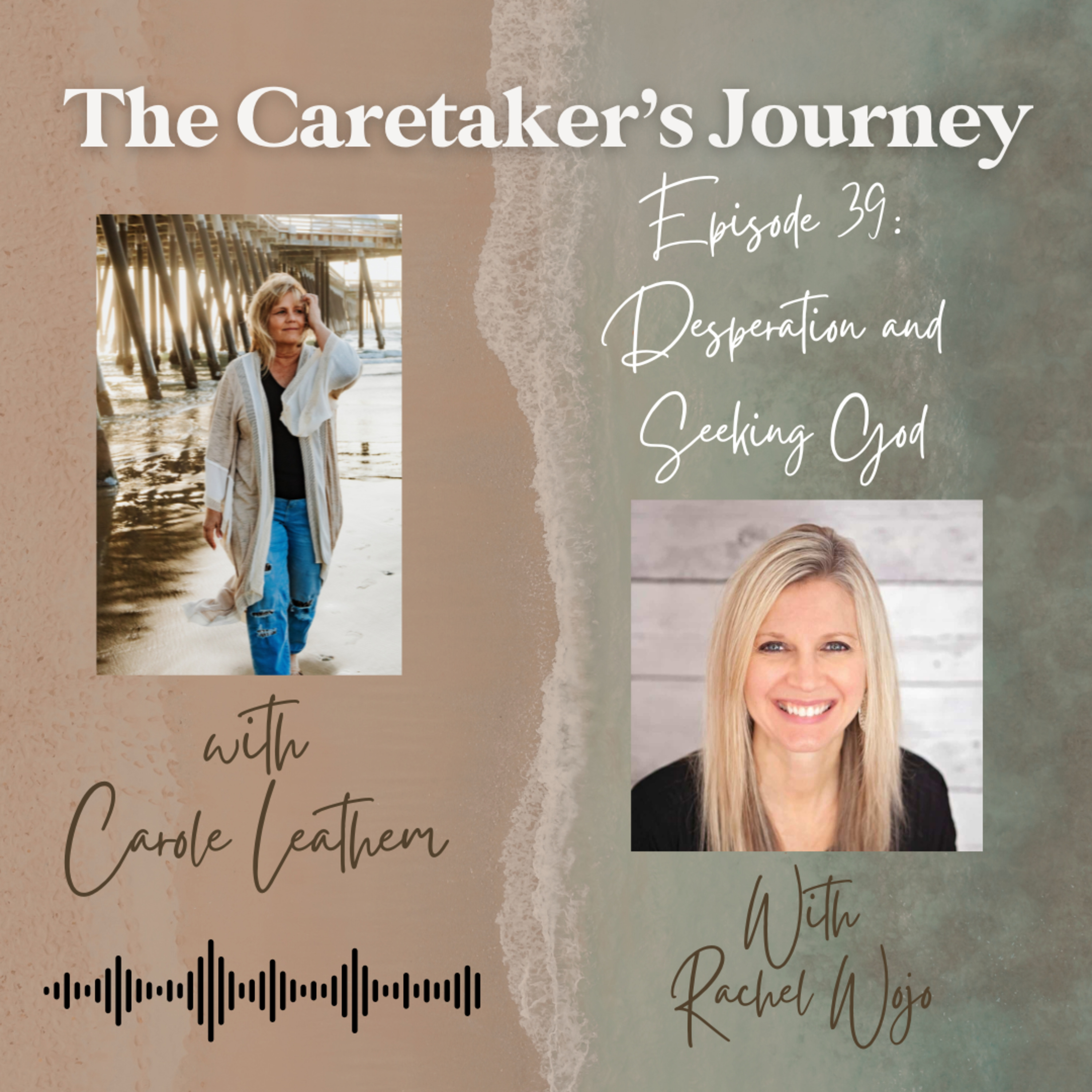 The Caretakers Journey
