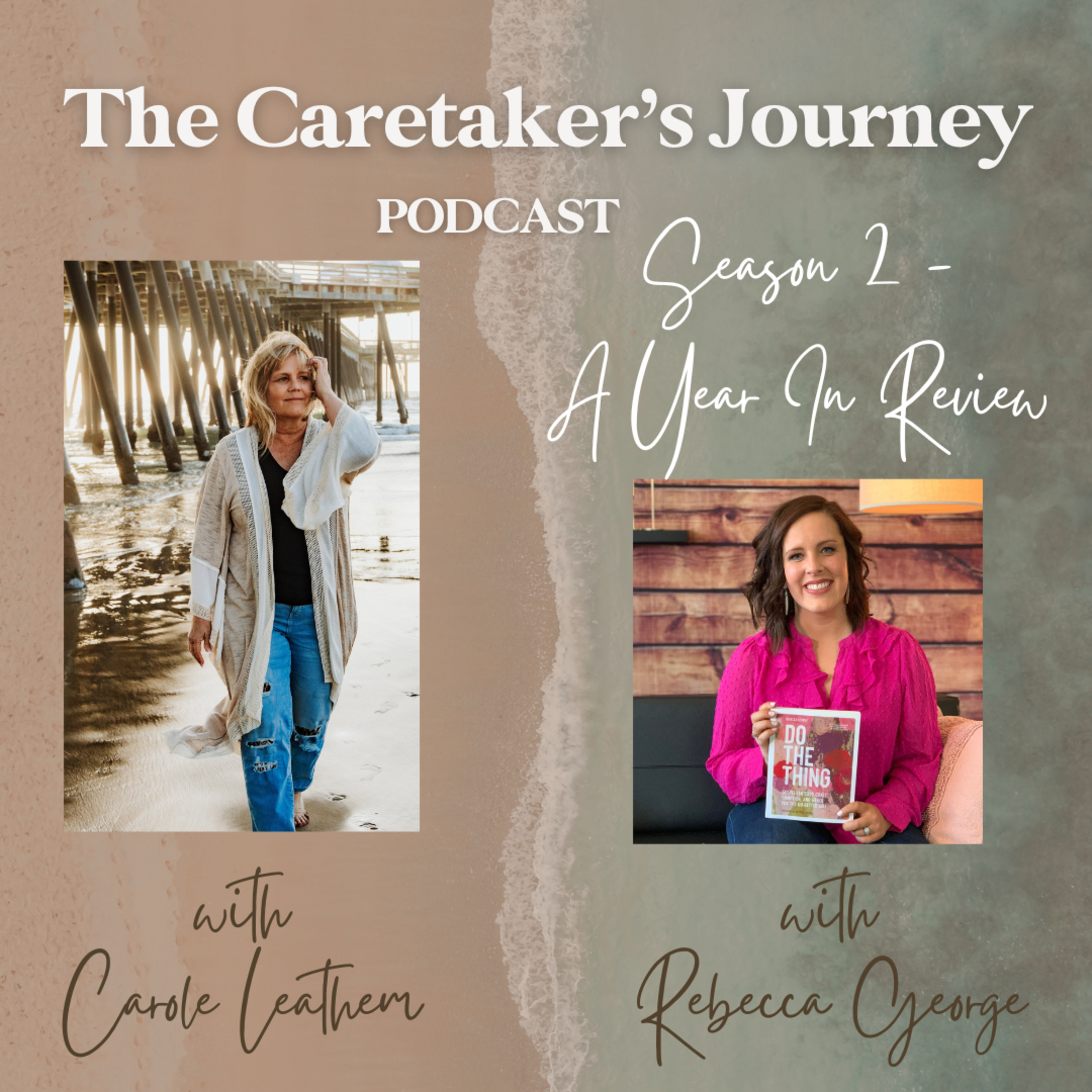 The Caretakers Journey