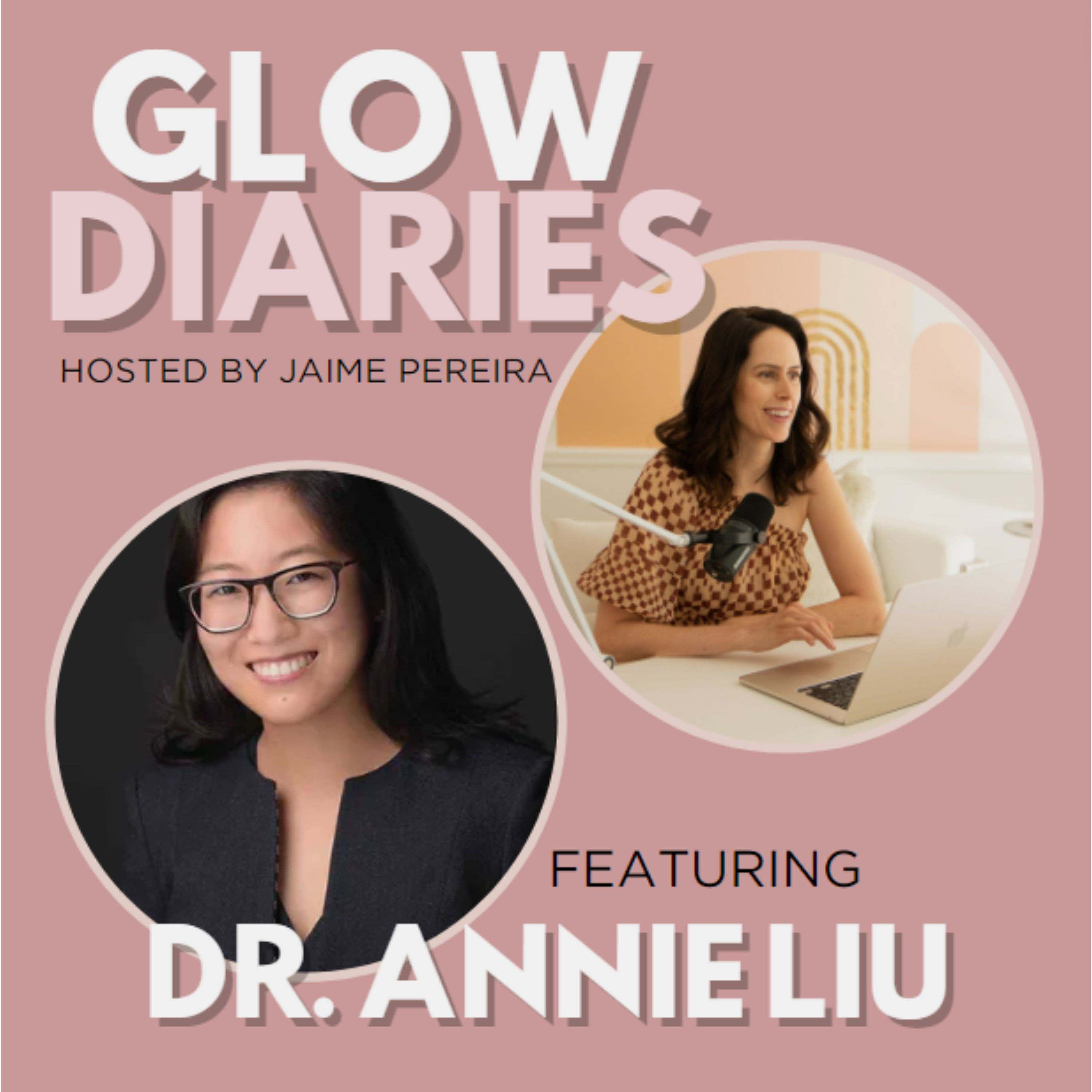 Expert Advice from Canada’s Top Dermatologists - Dr. Annie Liu episode artwork