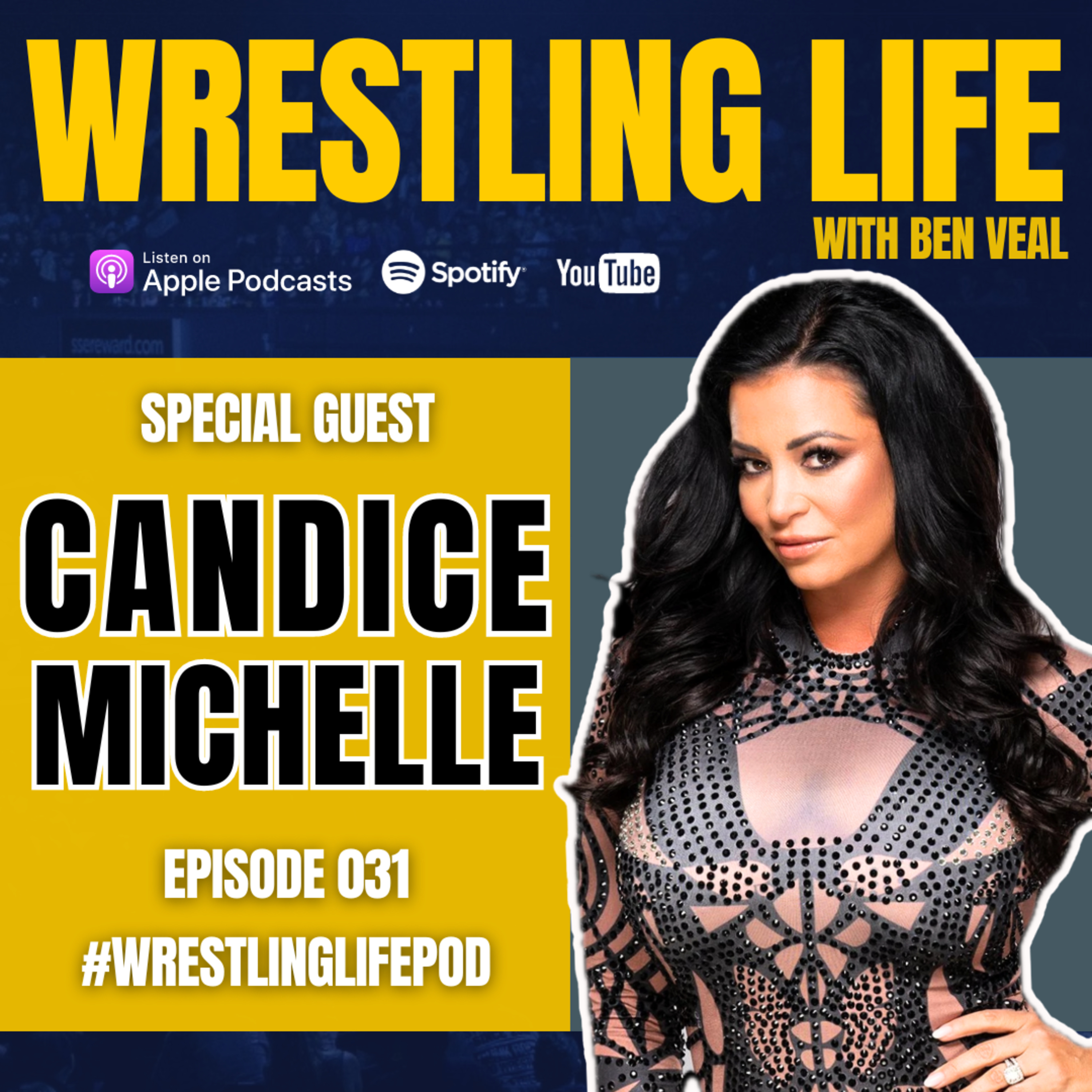 Candice Michelle — The WWE Women's Revolution, Paving The Way, Emotional Alignment episode artwork