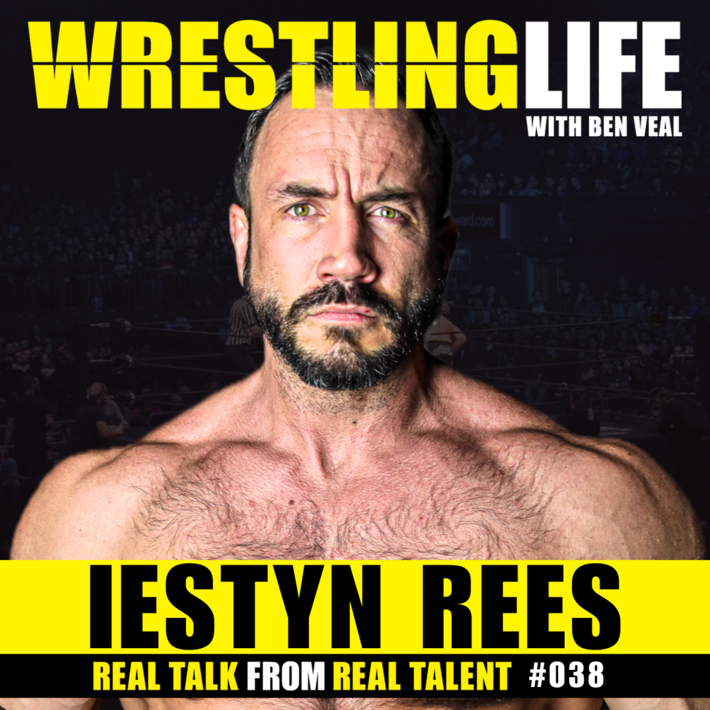 Iestyn Rees — WOS Wrestling, Working With Cody Rhodes and Kevin Nash, Being The Alpha Male episode artwork