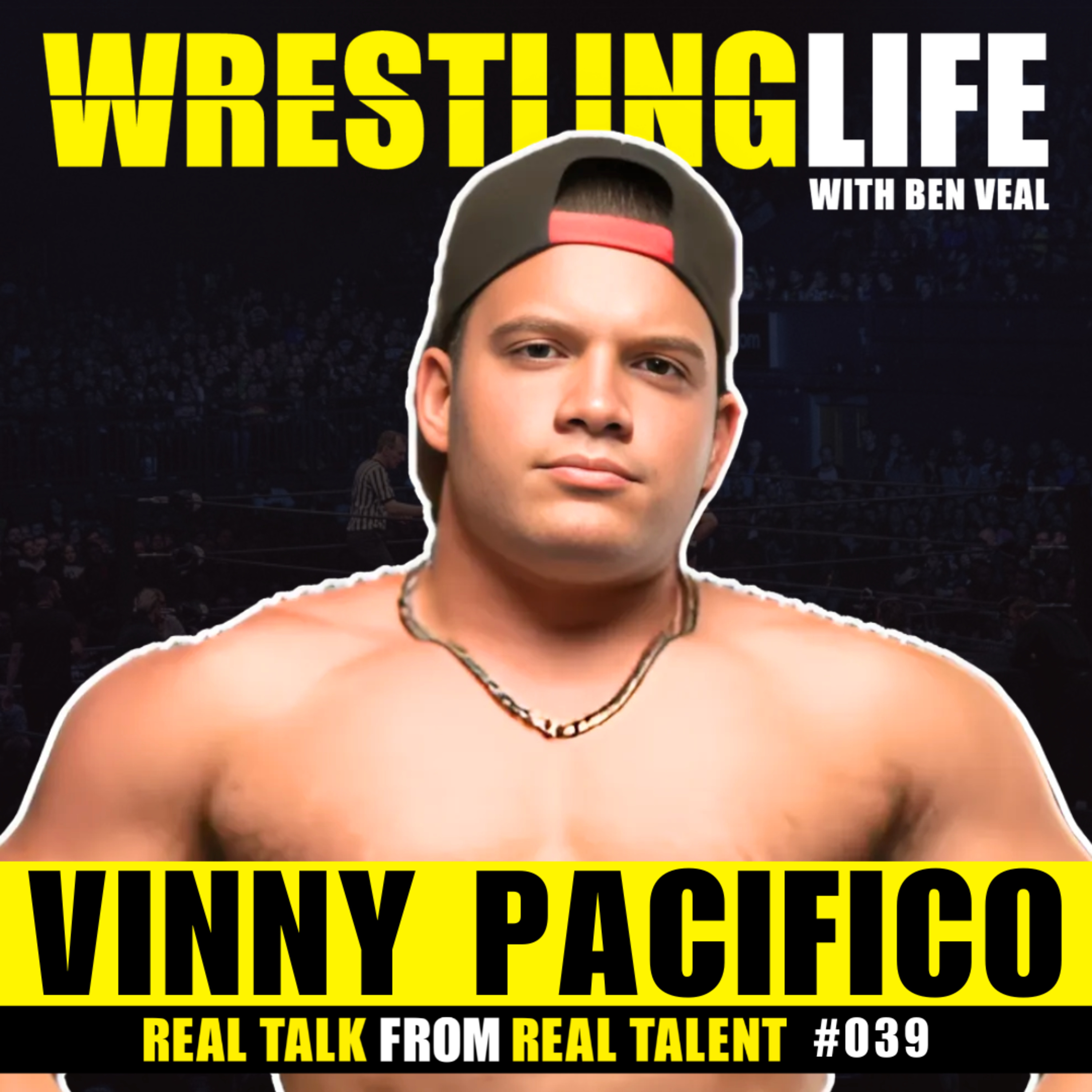 Vinny Pacifico — Indy Wrestling Worldwide, Energy Drinks, Bryan Danielson, What's Next