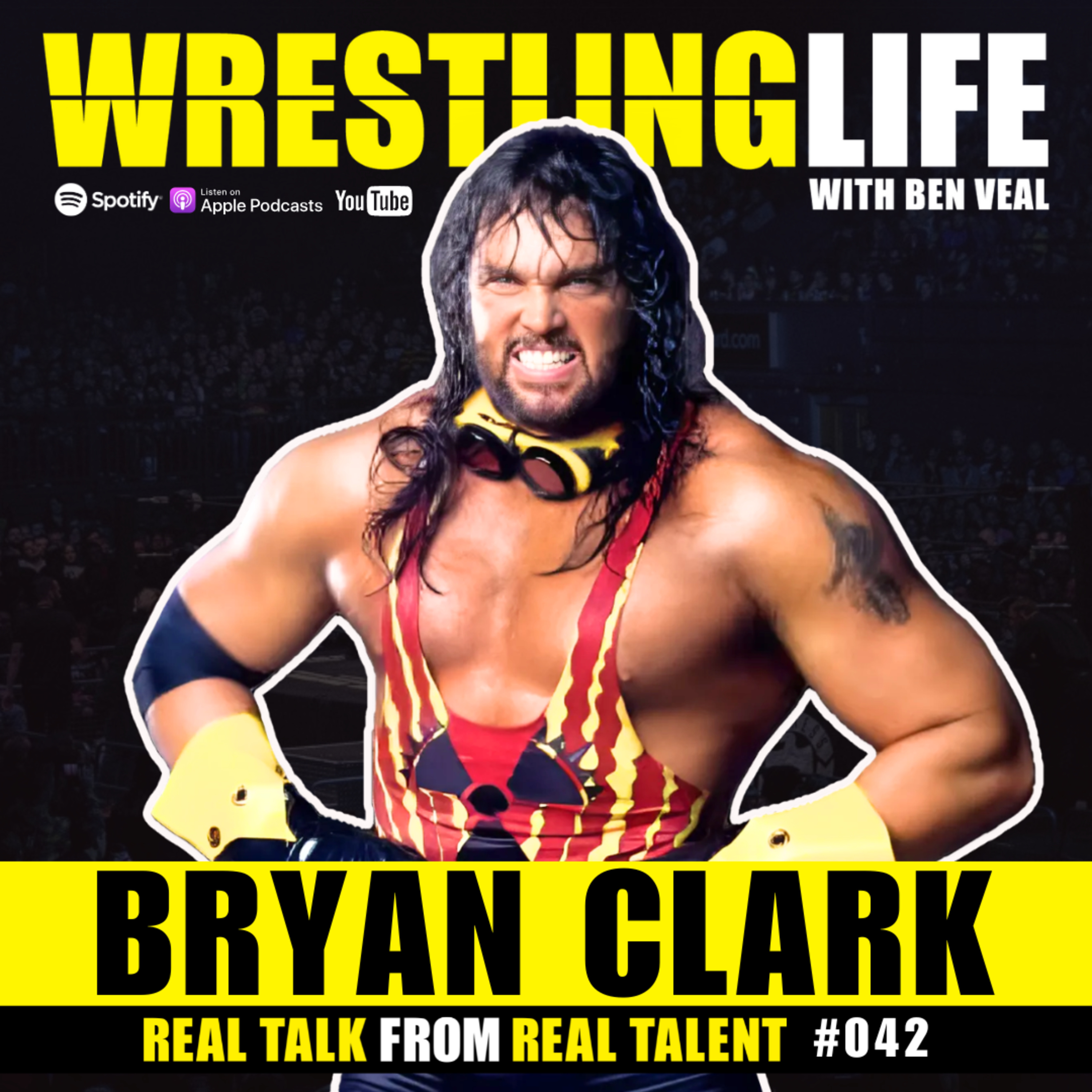 Bryan Clark — Adam Bomb, Wrath, KroniK, Leaving WWE For WCW and Wrestling Retirement episode artwork