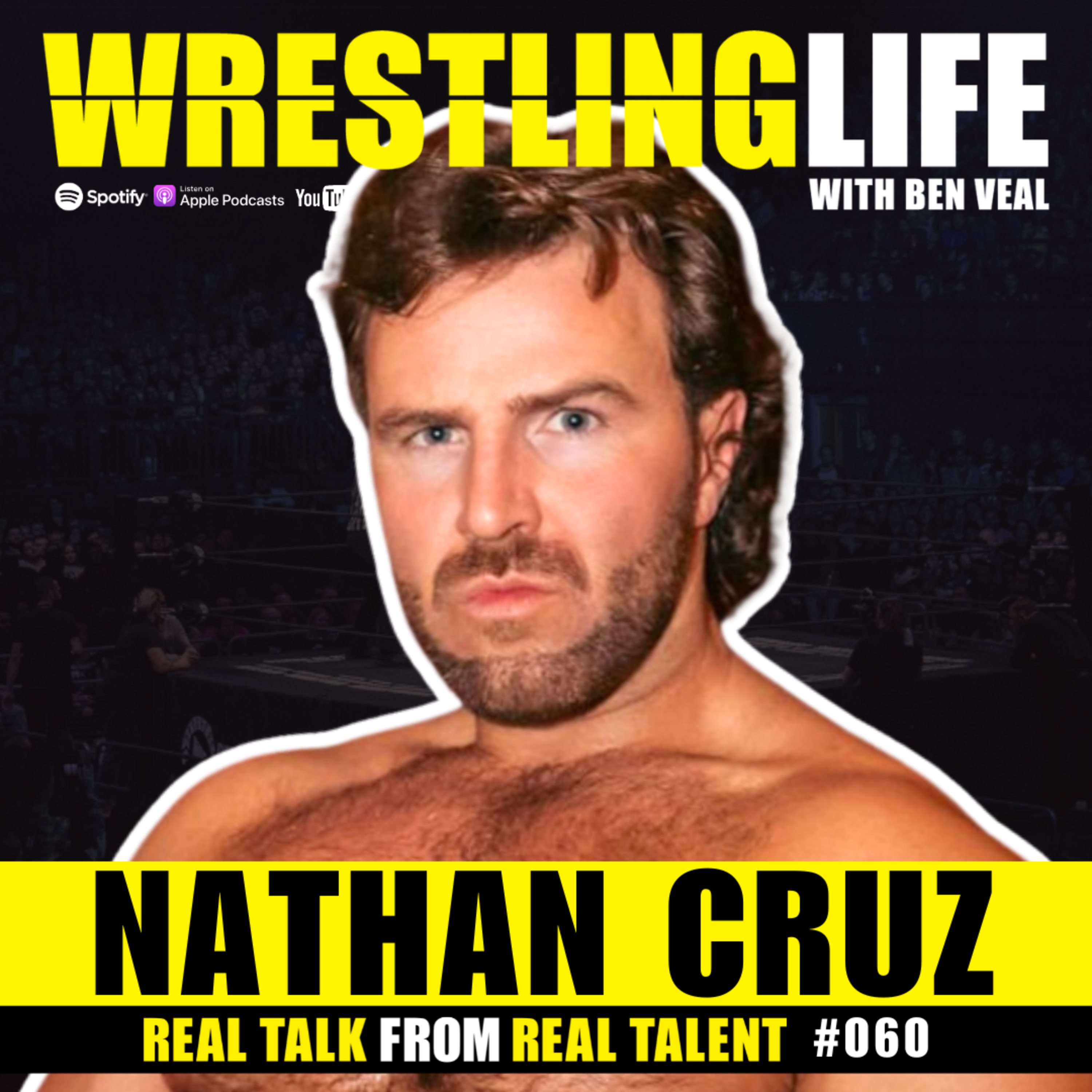 Nathan Cruz — First PROGRESS Wrestling Champion, Brian Dixon, AEW's FTR, Overcoming Tough Times episode artwork