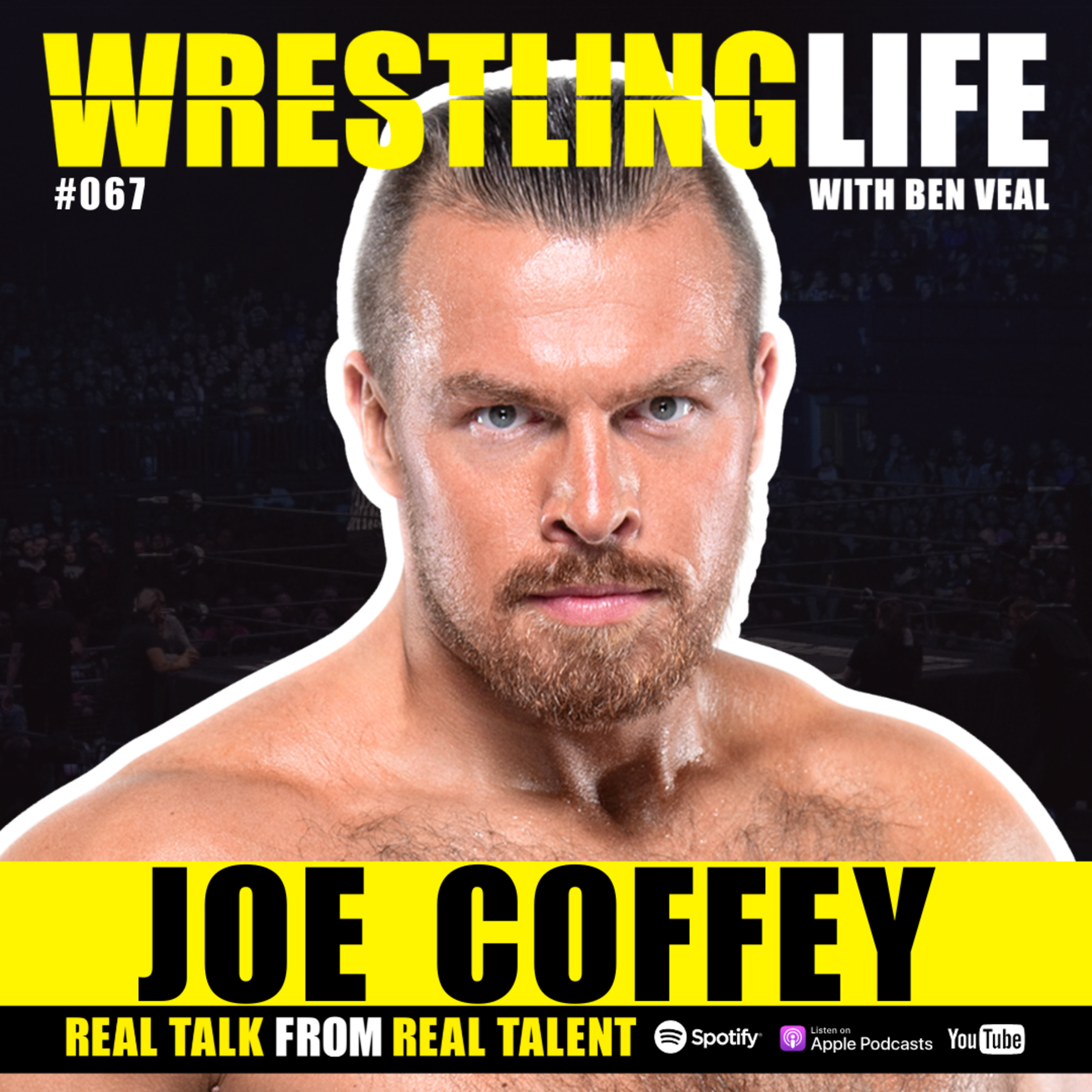 Wrestling Life with Ben Veal