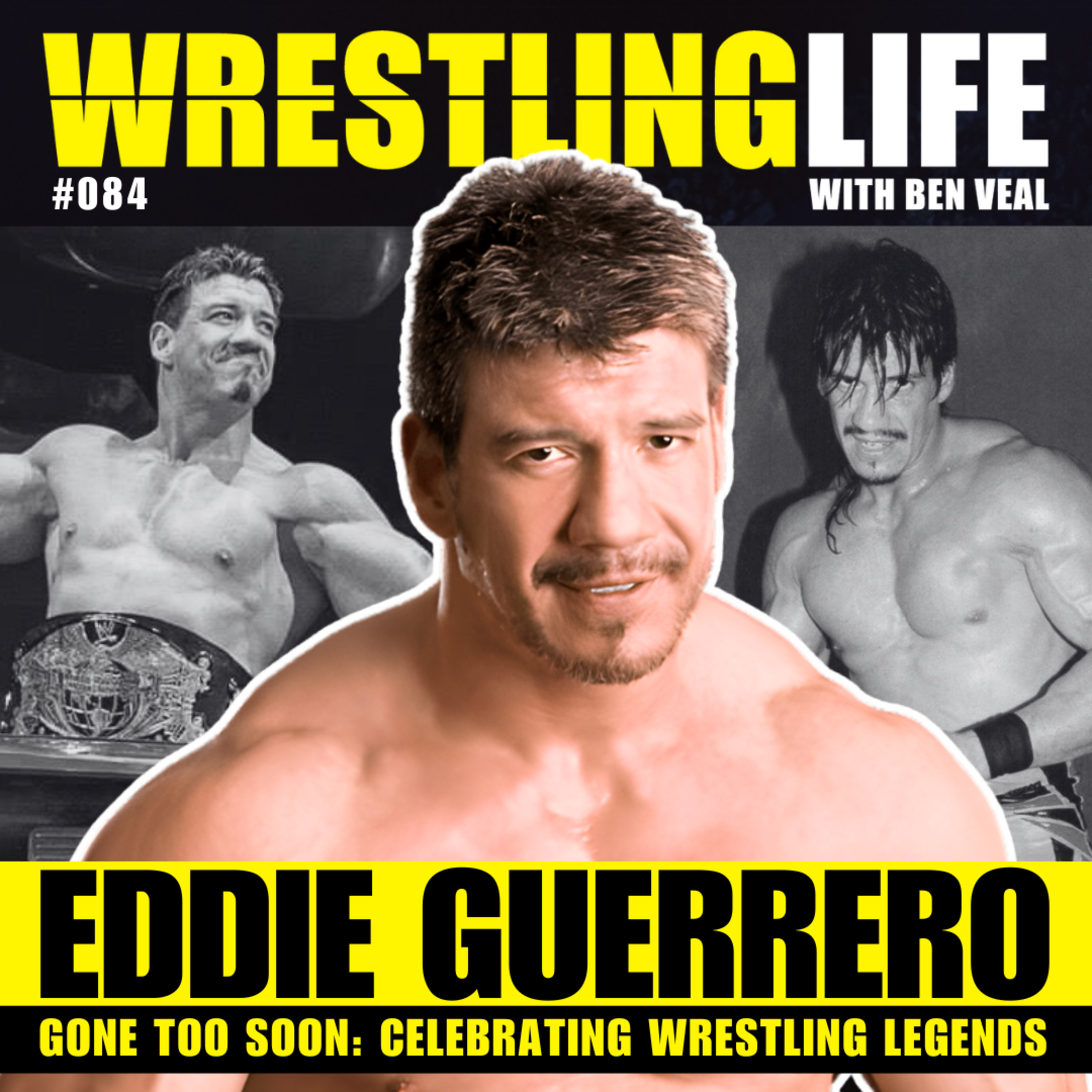 Viva La Raza! Celebrating Eddie Guerrero's Wrestling Life And Legacy episode artwork