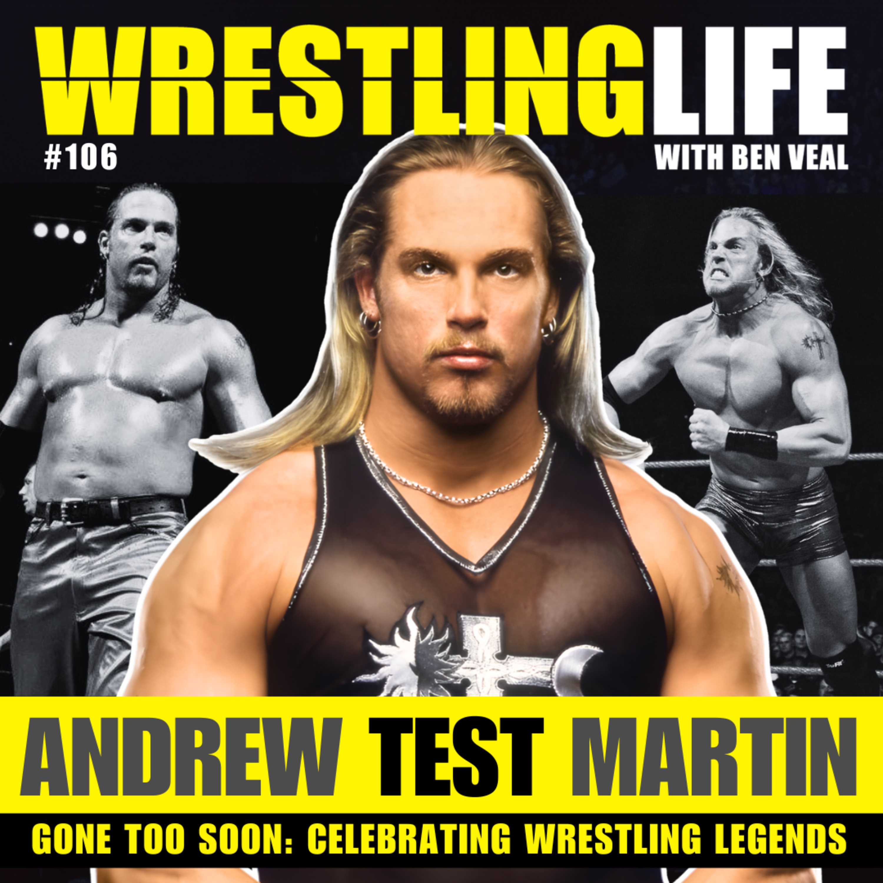Remembering Test: The Attitude Era Giant Gone Too Soon episode artwork