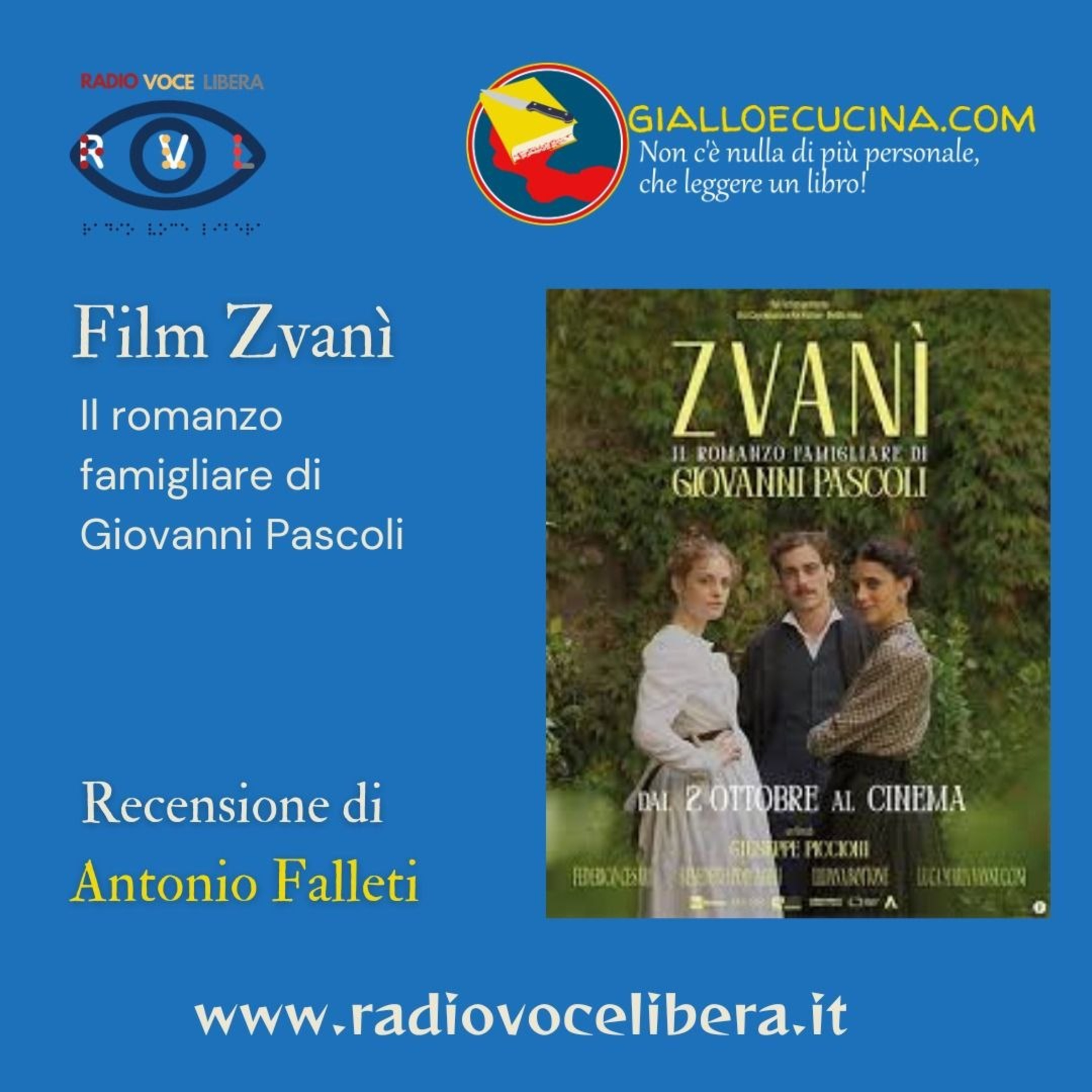 Libri, Film e Dintorni - Zvanì di Giuseppe Piccioni- Recensione di Antonio Falleti episode artwork