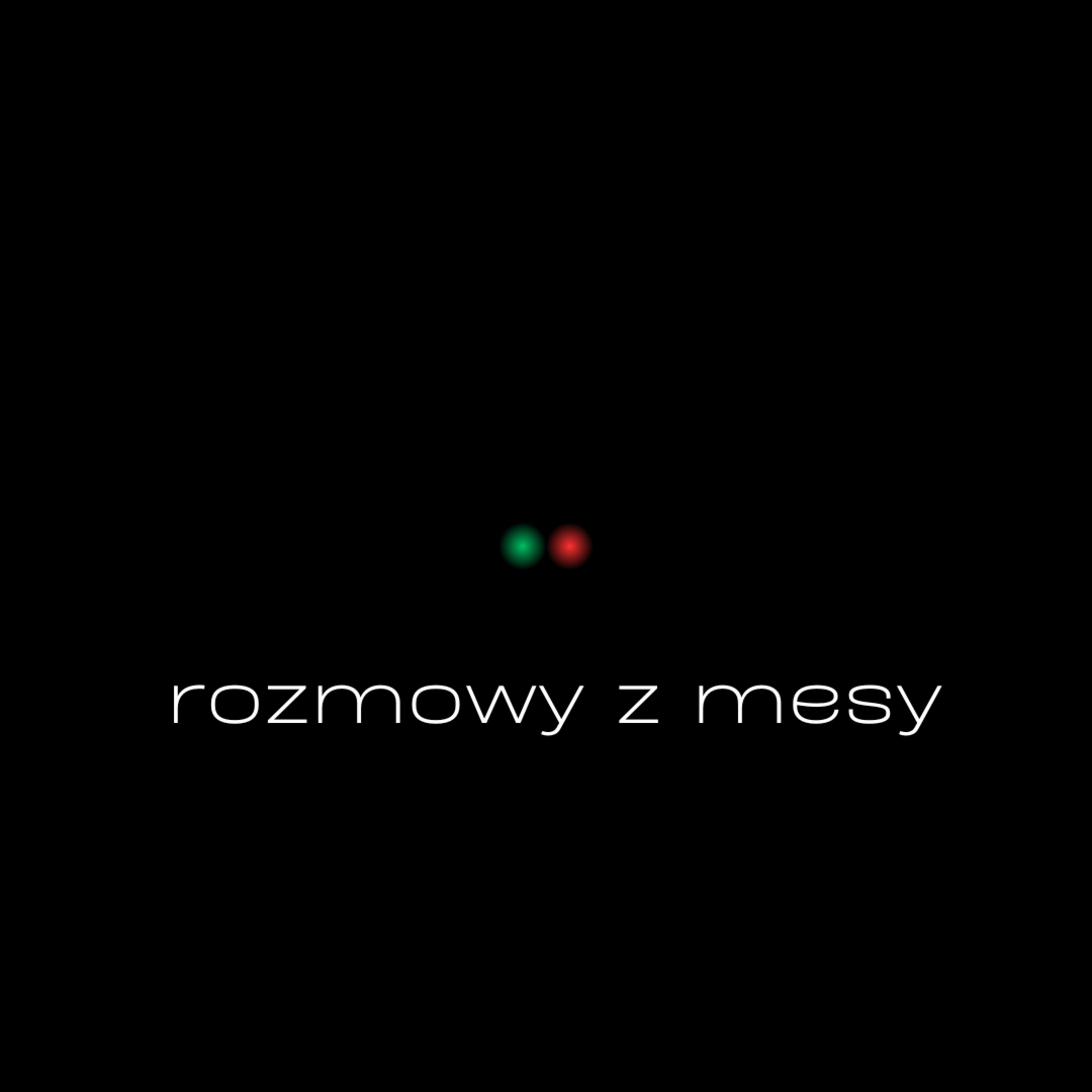 Rozmowy z Mesy