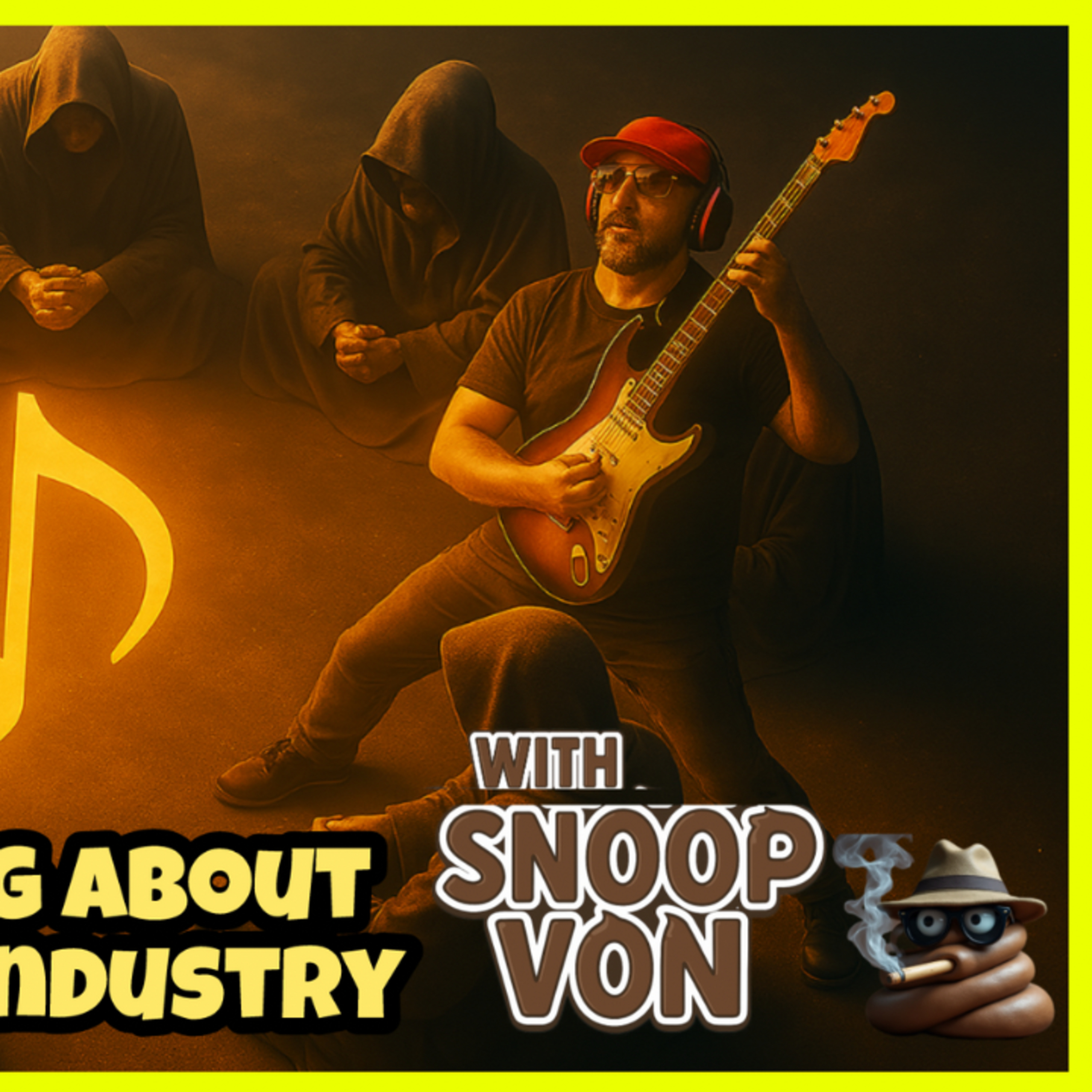 Ep. 99 - "Here's The Thing About The Music Industry" w/ Snoop Von Poo episode artwork