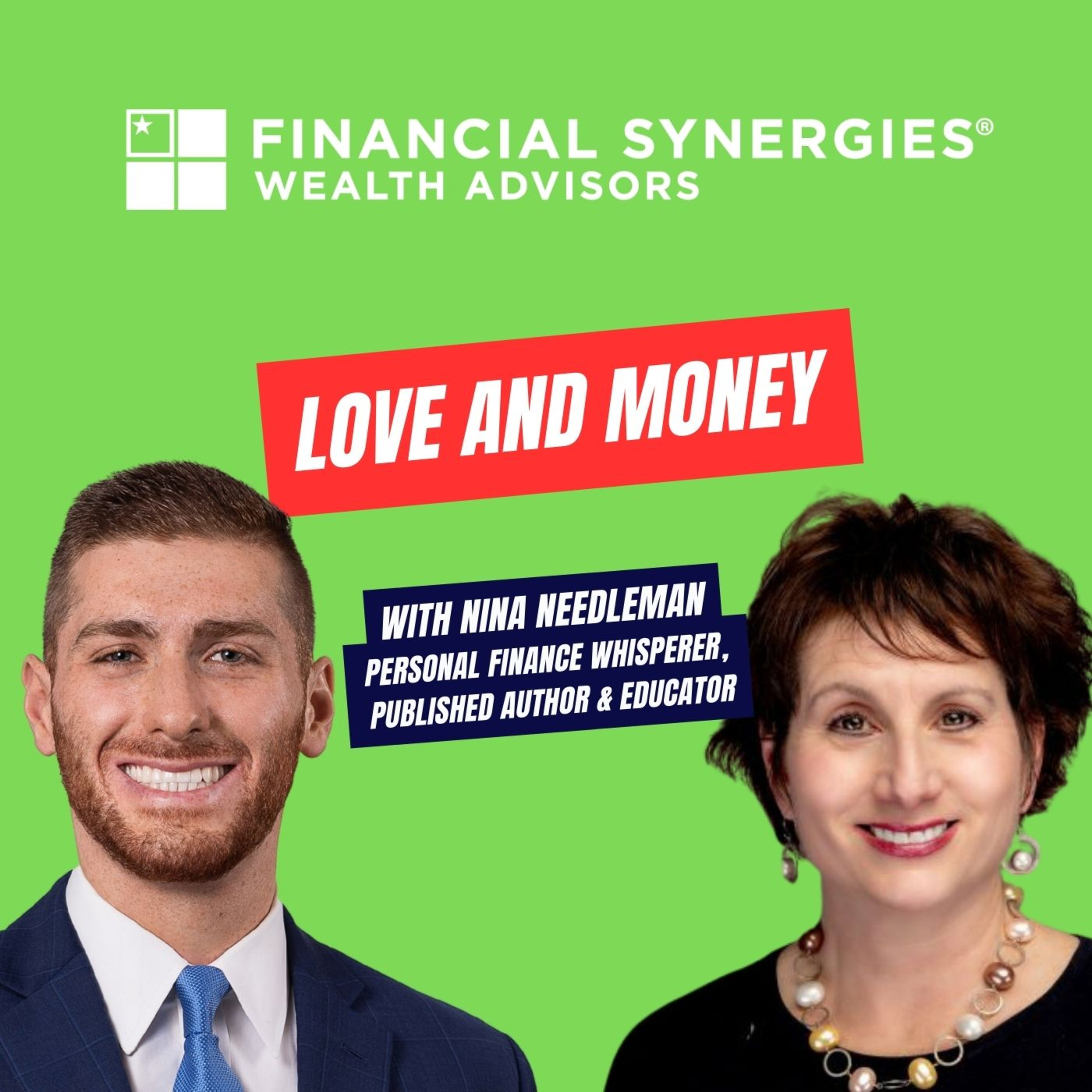 Ep 6 | Love and Money with Personal Finance Whisperer, Nina Needleman