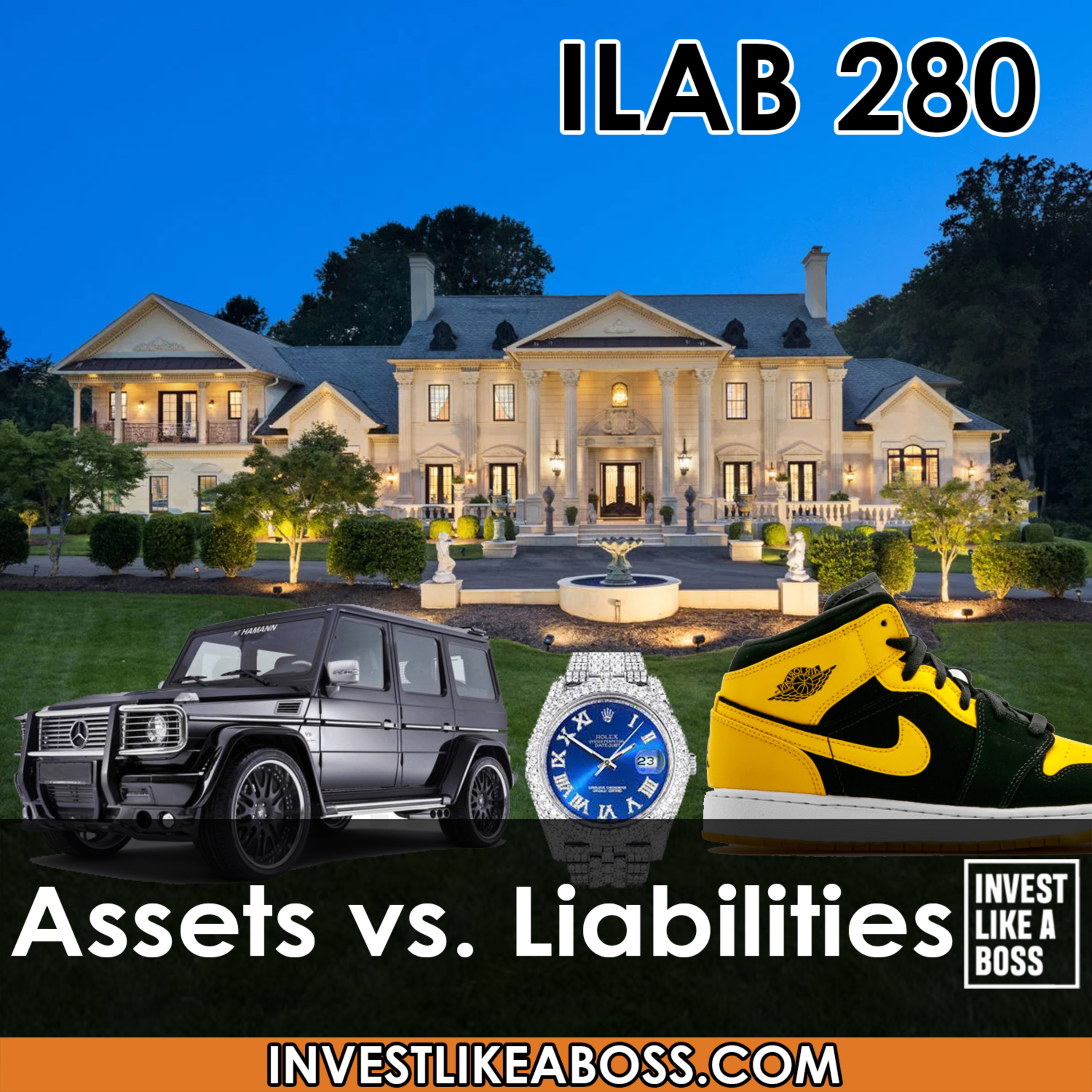 cover of episode 280: Assets vs. Liabilities