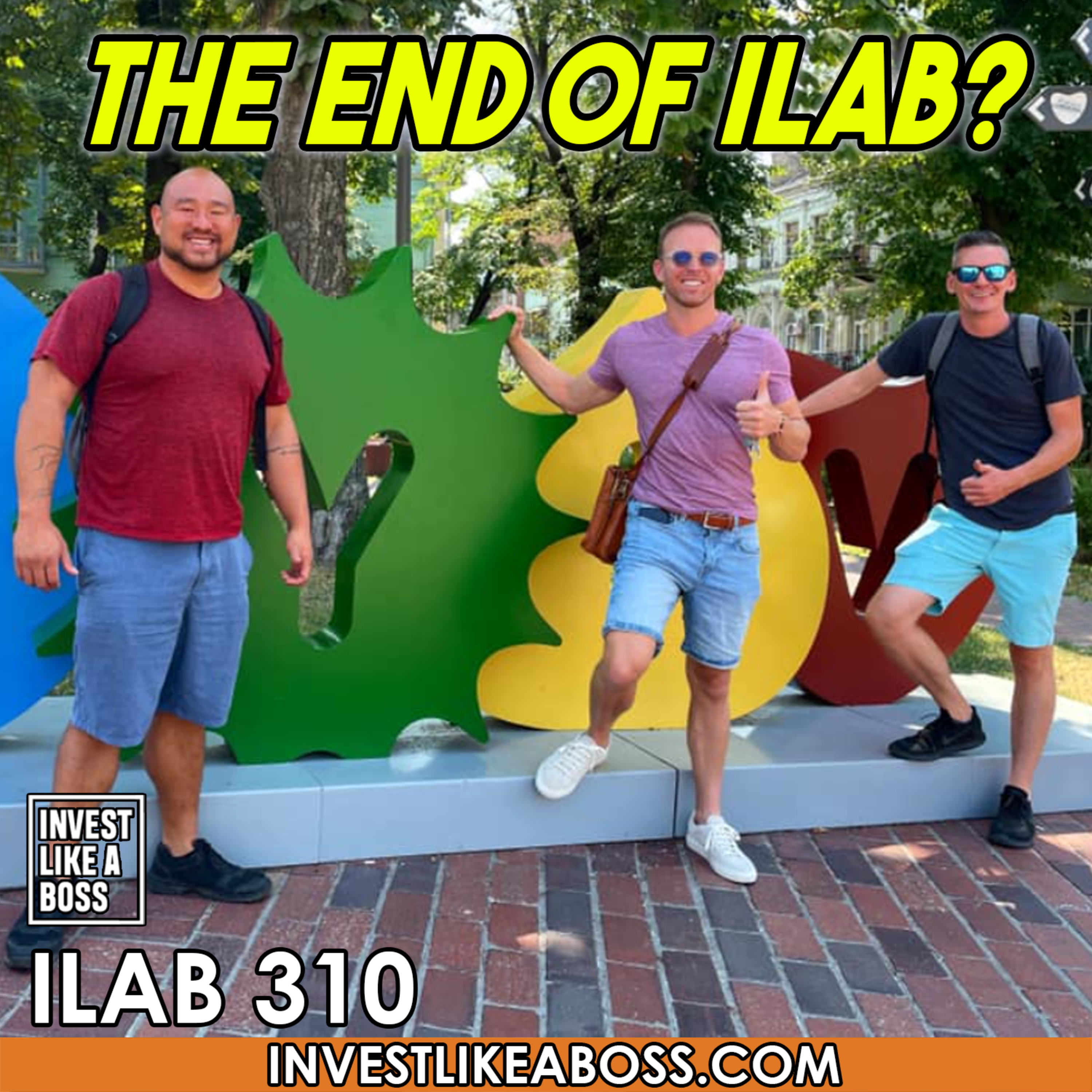 cover of episode 310: The End of ILAB? Quarterly Update Q1 2025