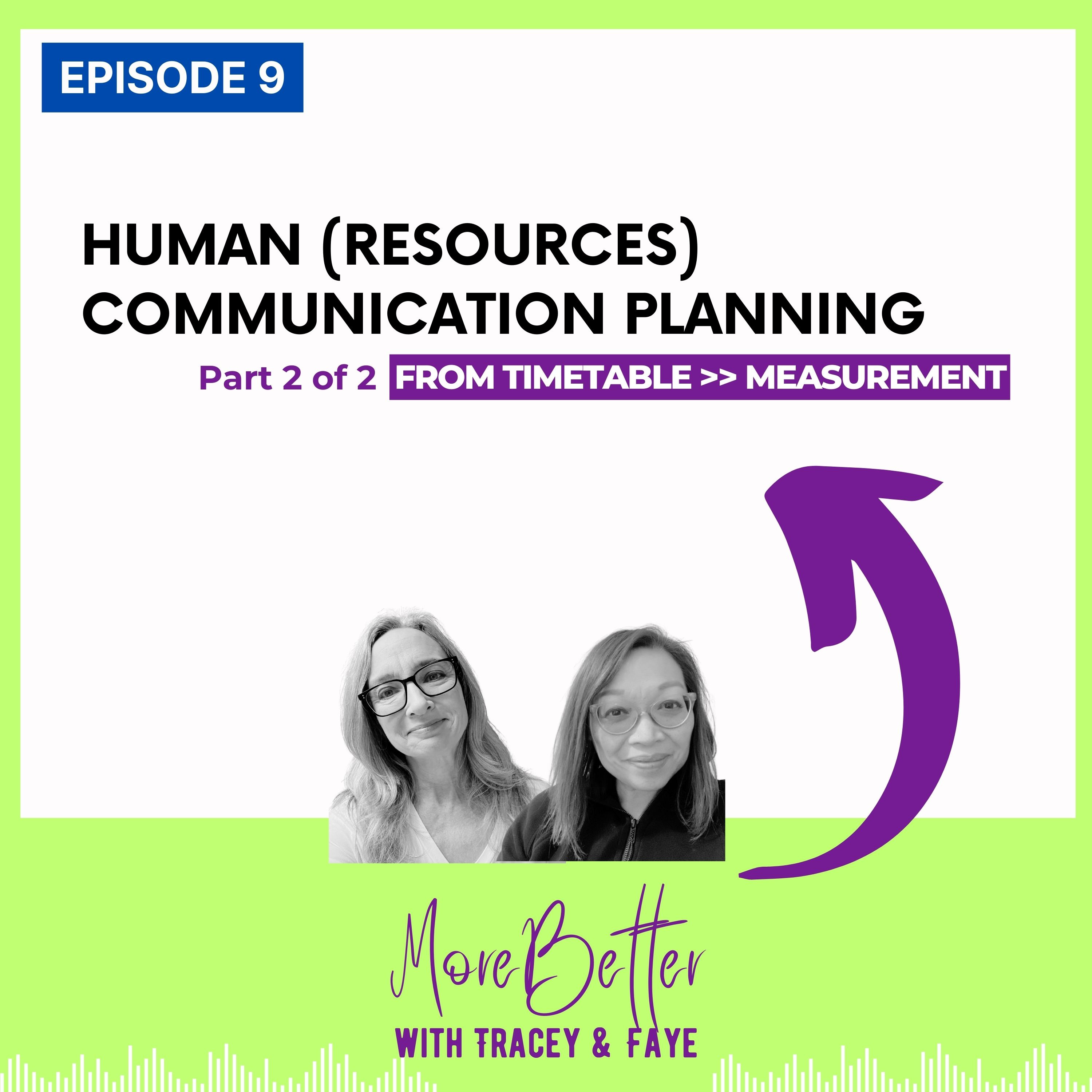 EP 9: Human (Resources) Communication Planning (pt 2) episode artwork