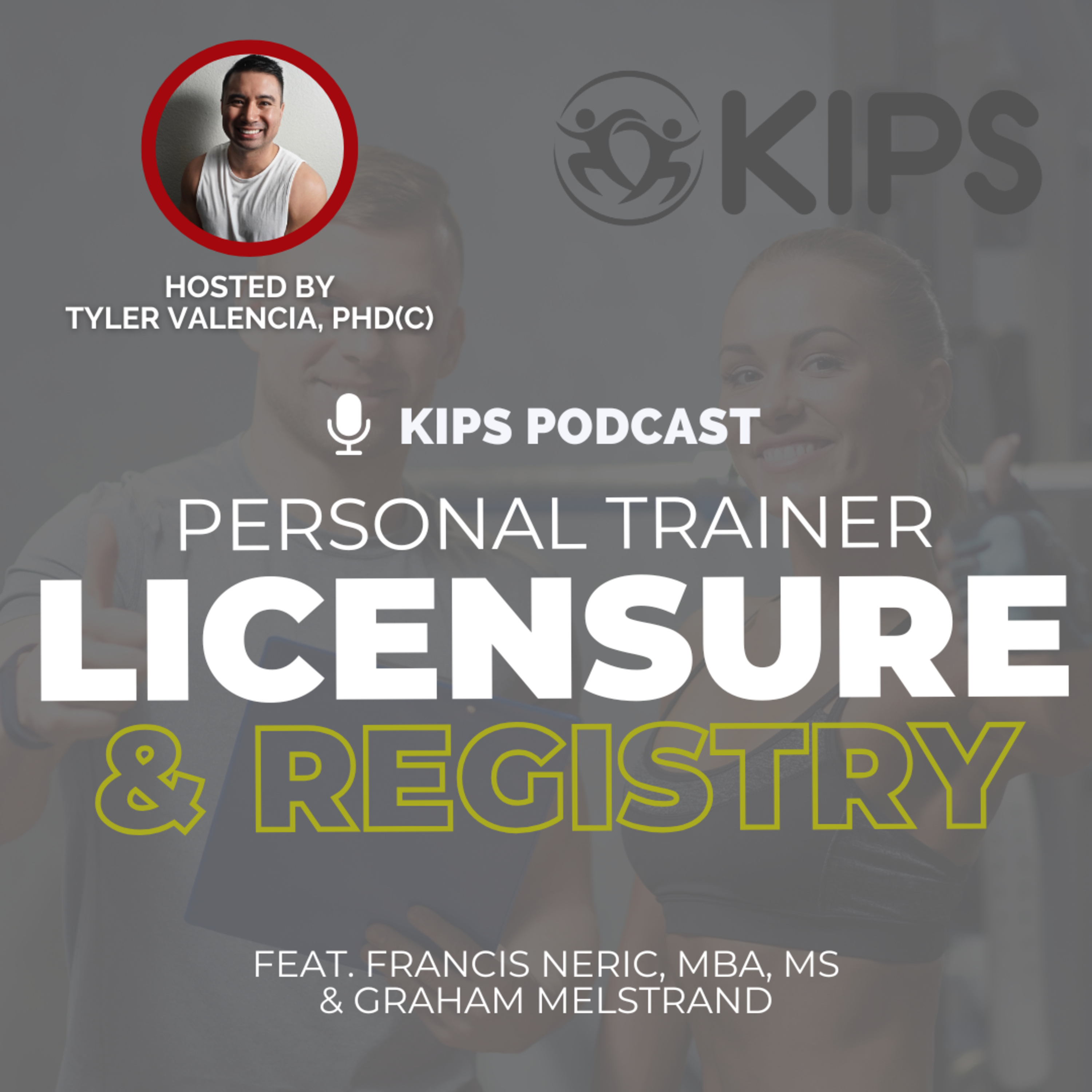 Francis Neric, MBA, MS & Graham Melstrand | Is personal trainer licensure a realistic option?