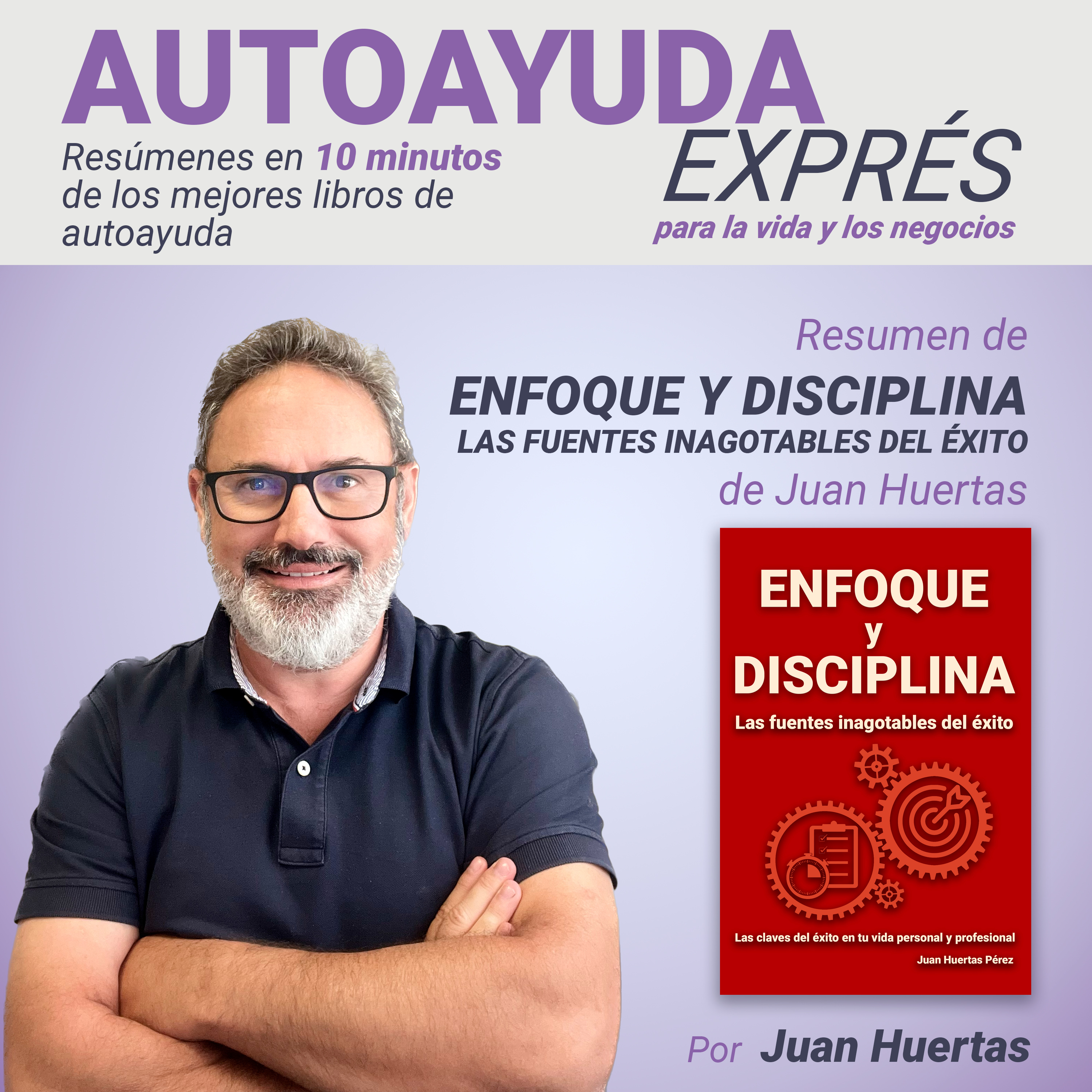AUTOAYUDA EXPRÉS para la vida y los negocios