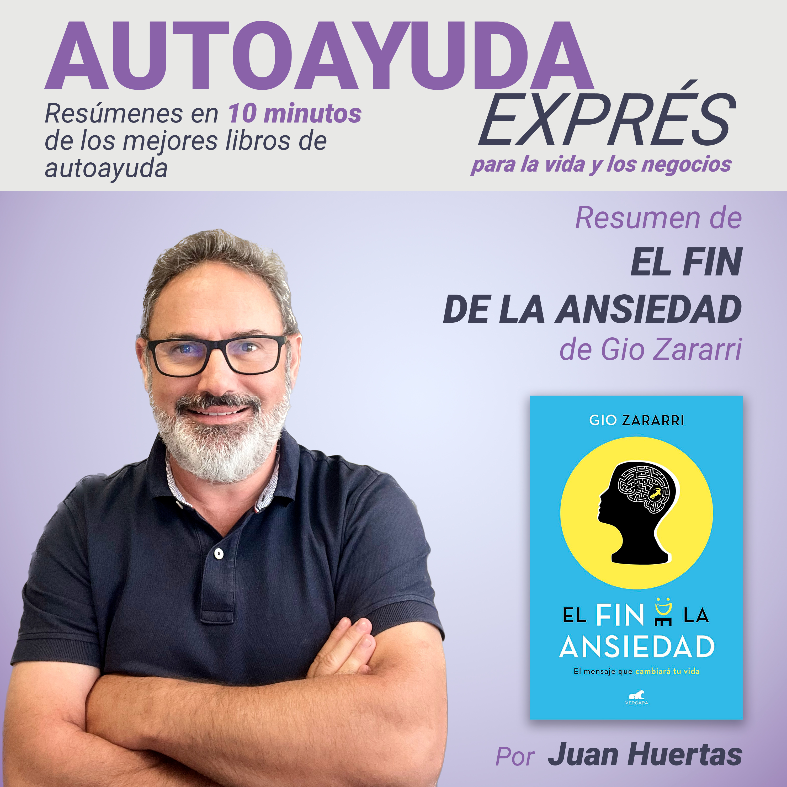 AUTOAYUDA EXPRÉS para la vida y los negocios