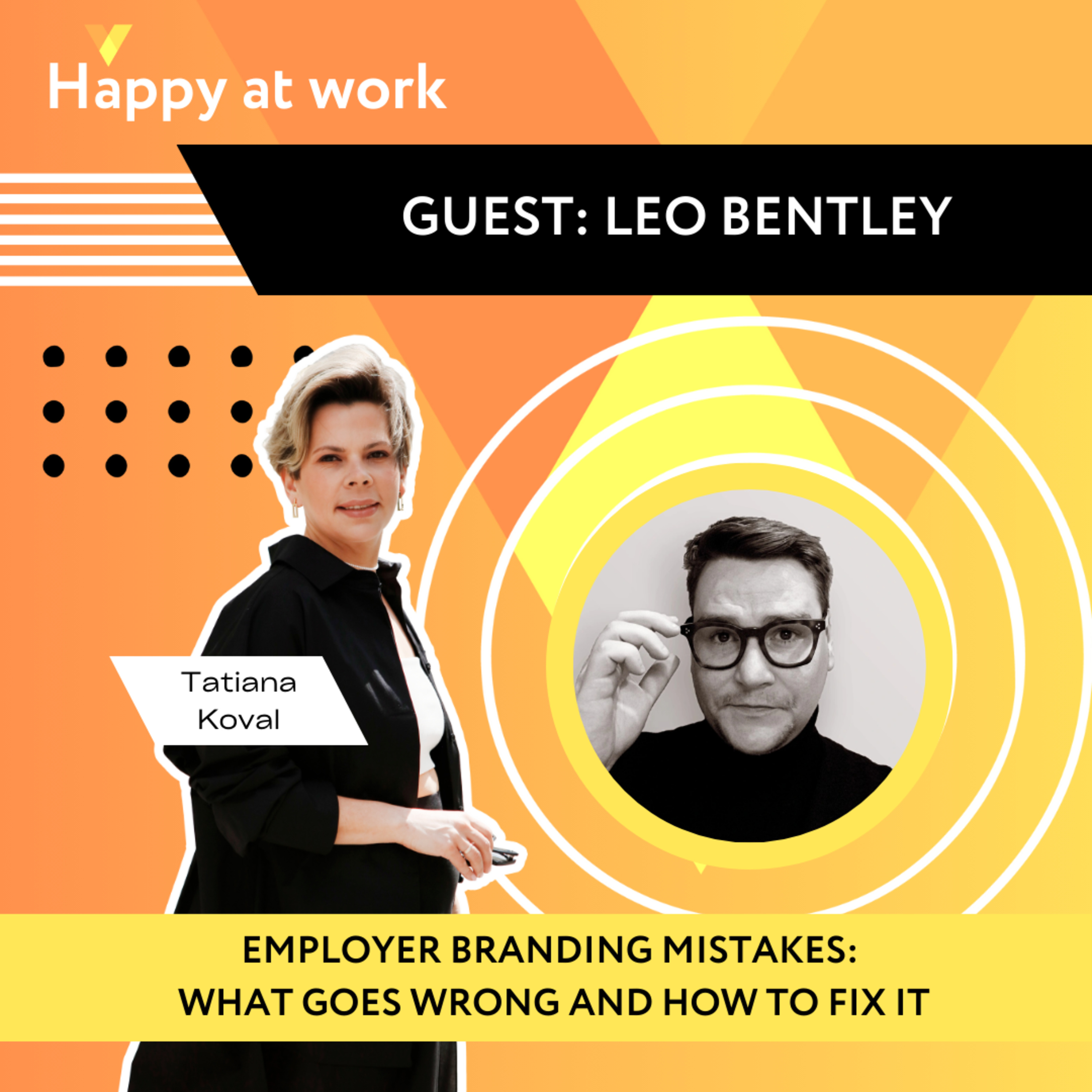 Employer branding mistakes: what goes wrong with Leo Bentley episode artwork