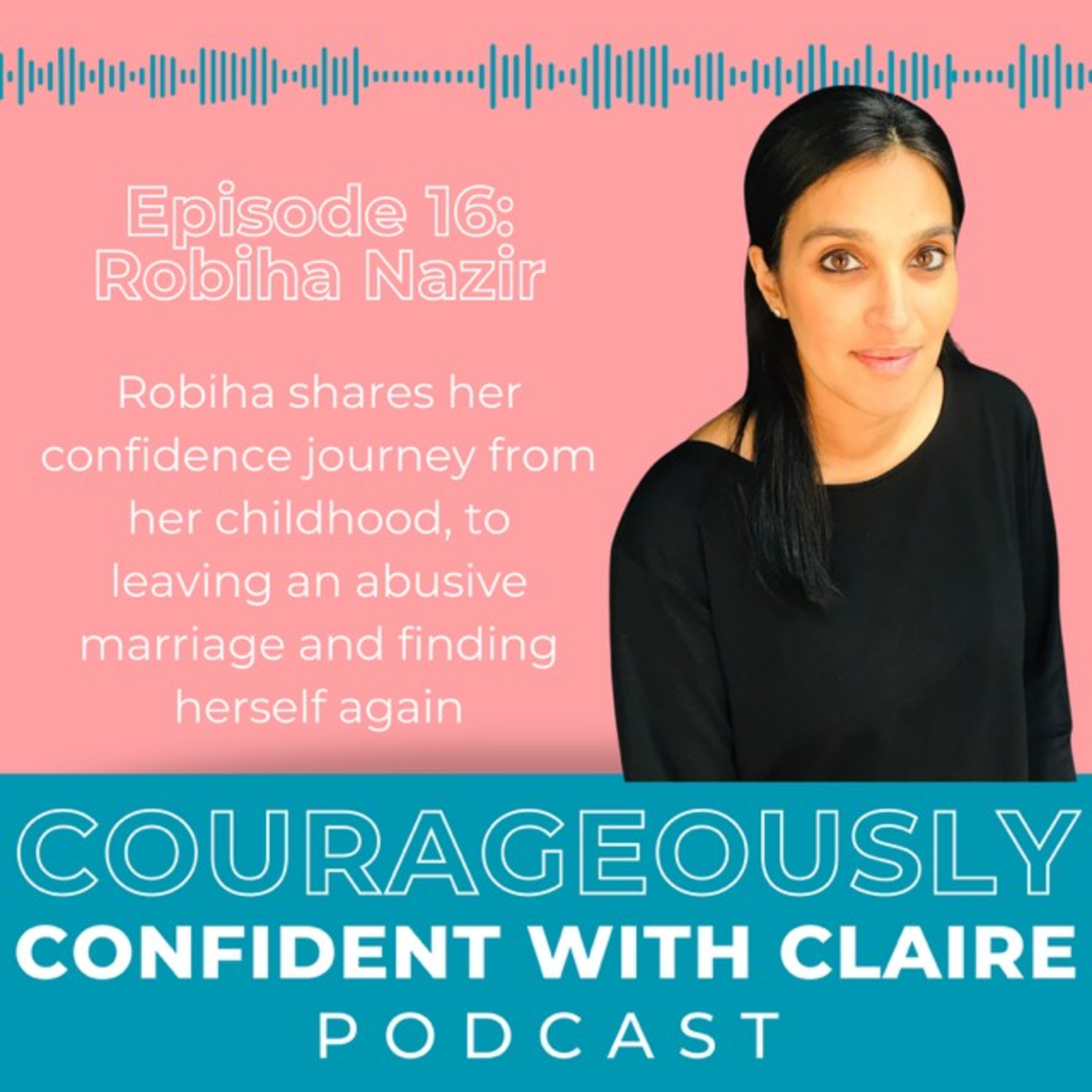 Courageously Confident with Claire