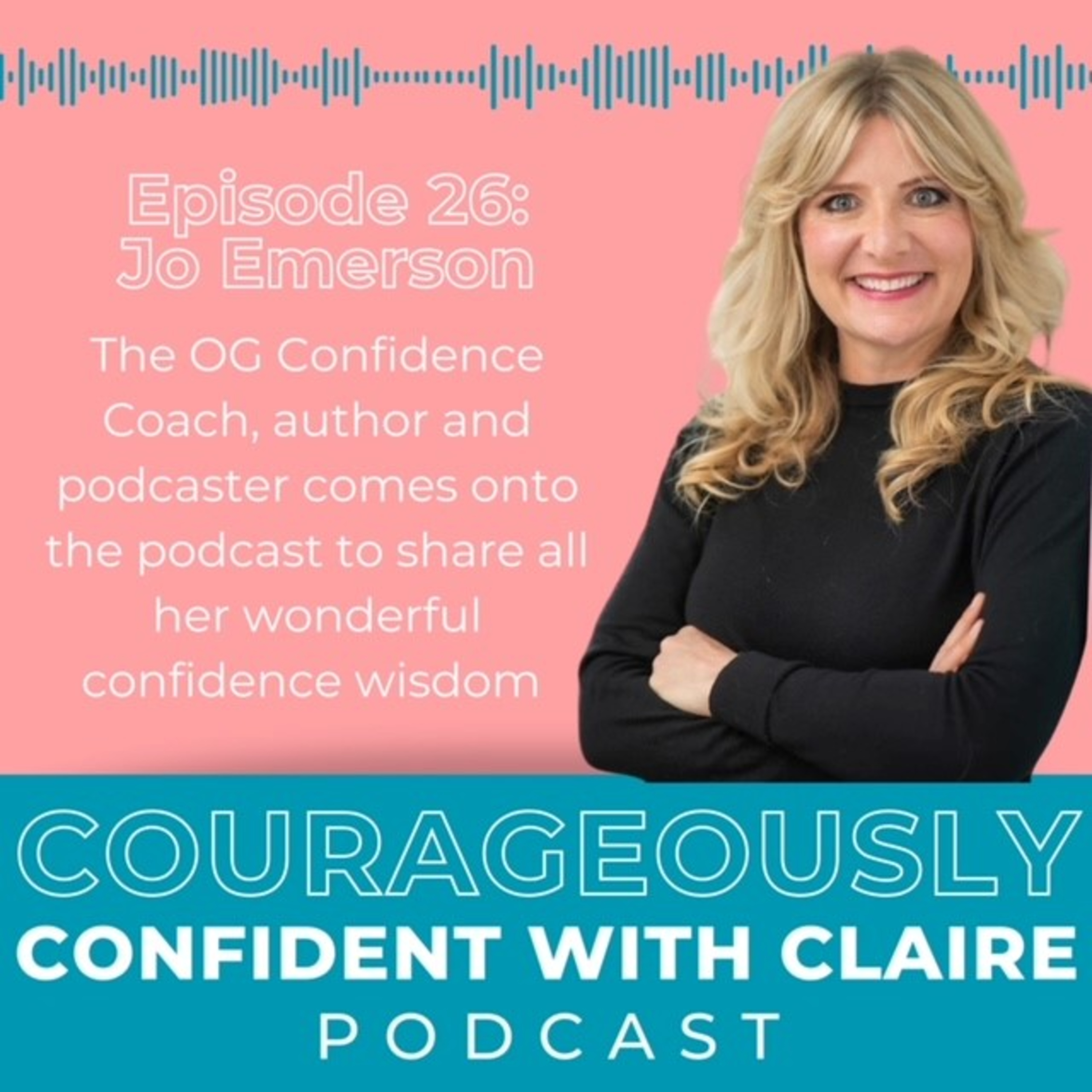 Courageously Confident with Claire