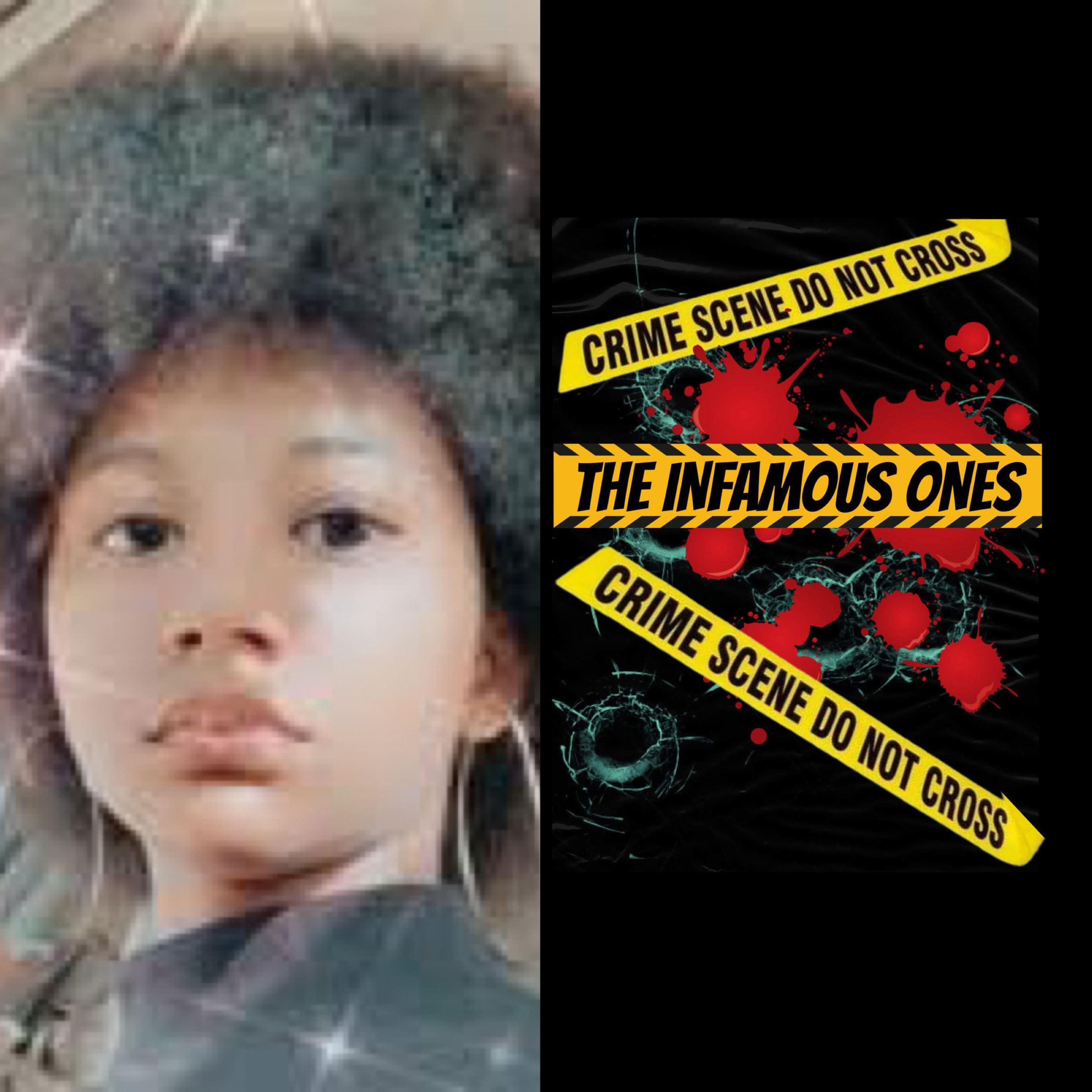 The Infamous Ones: A True Crime Podcast