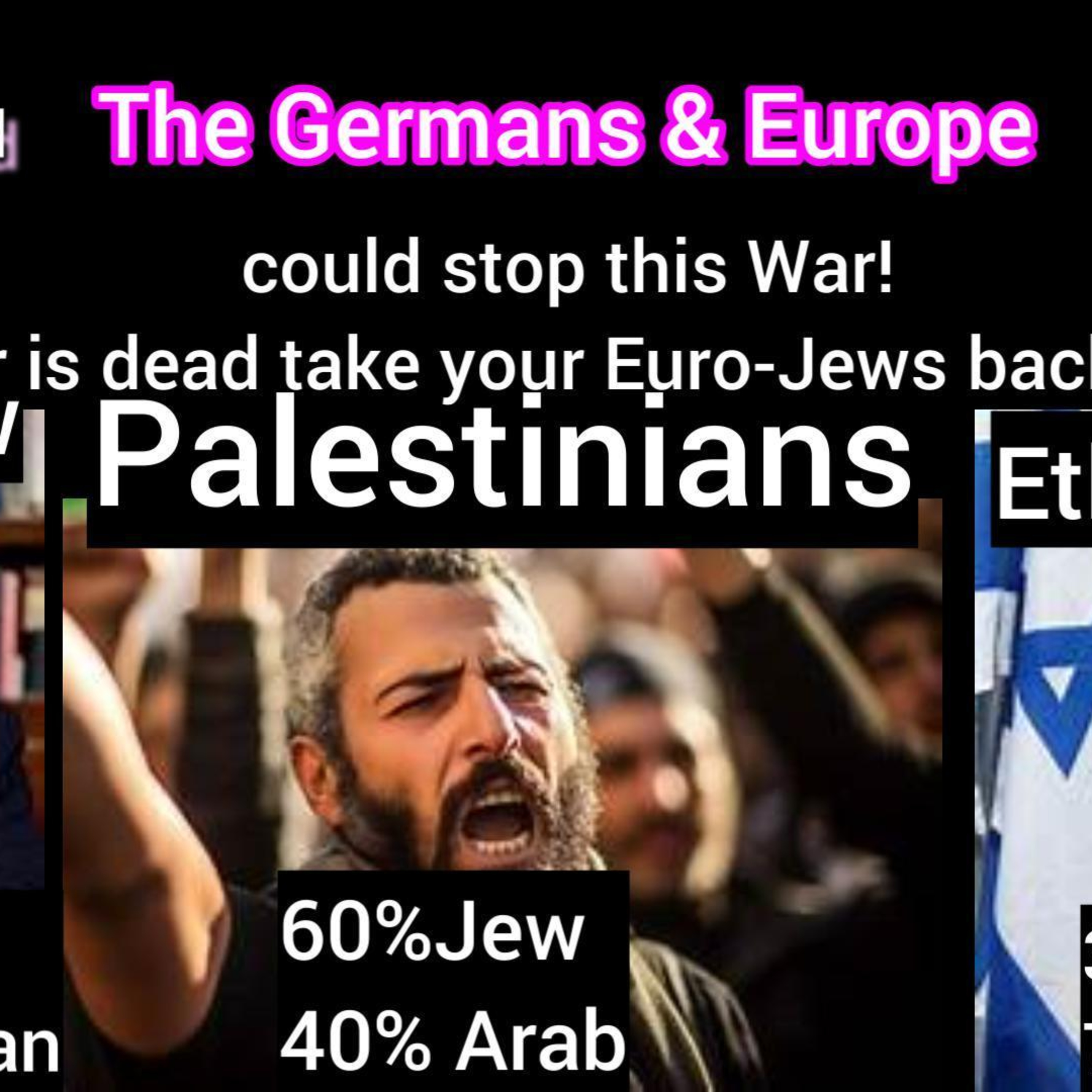 Euro-Jews back home "HITLER IS GONE, GO HOME" Bonus my first connection to God episode artwork