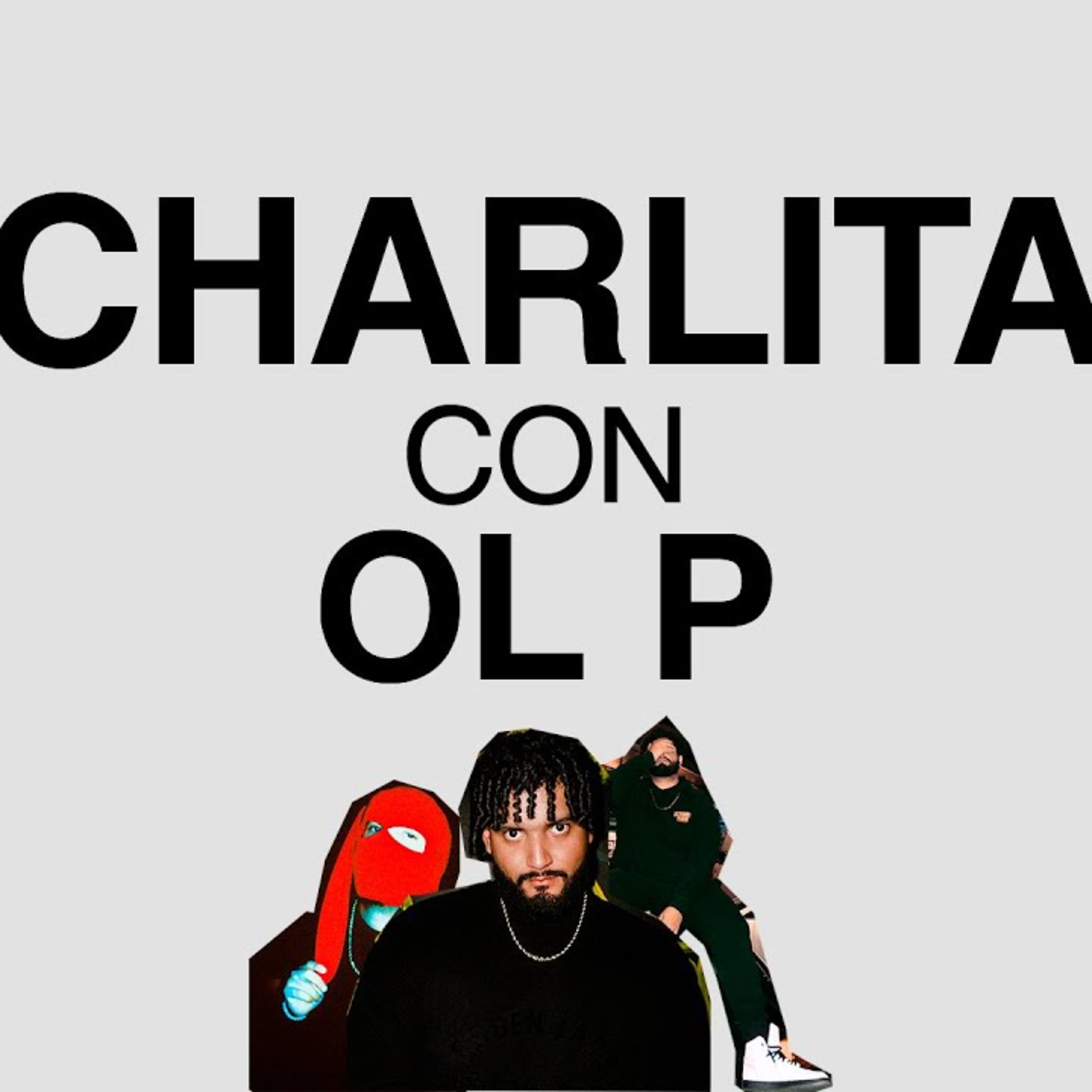 [Charlita] Con OL P episode artwork