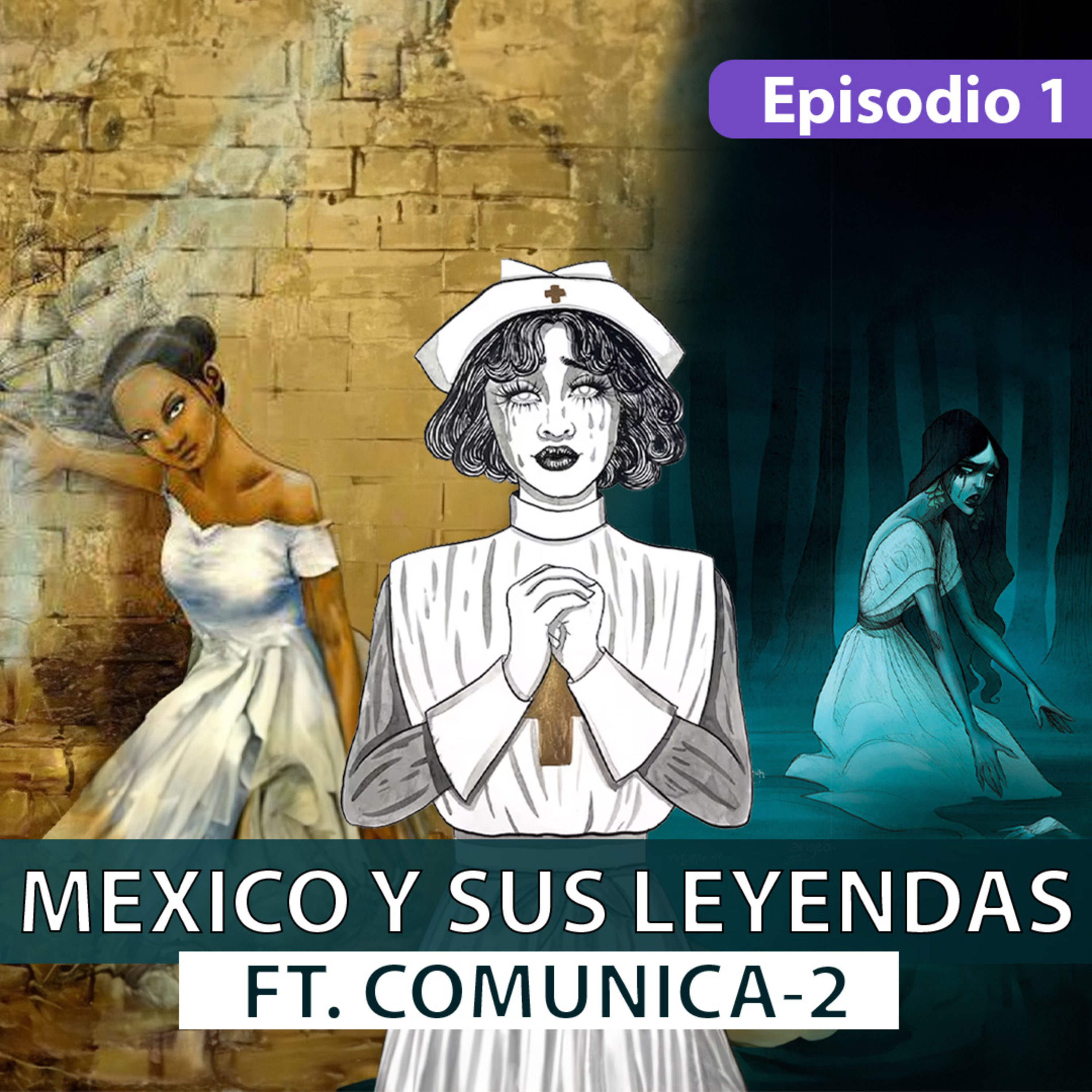 Origen - México y sus leyendas - Episodio 1 (T1) FT. Comunica-2 episode artwork