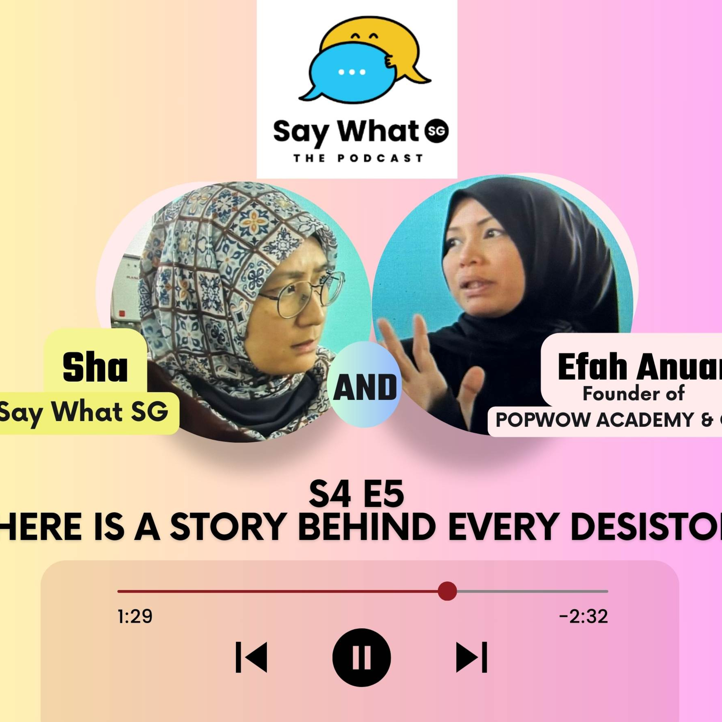 SAY WHAT SG: Life Lessons and Self-Growth
