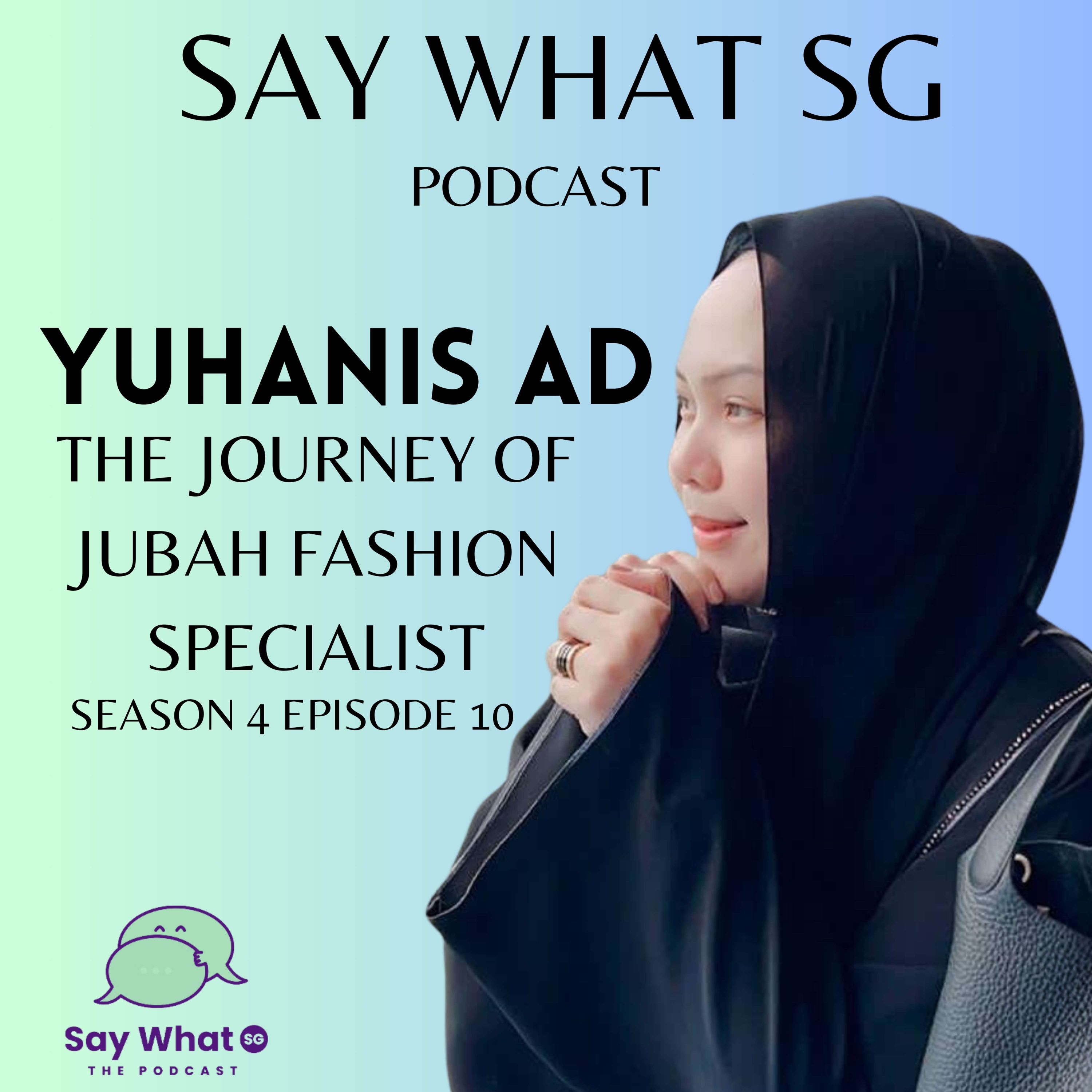 SAY WHAT SG: Life Lessons and Self-Growth