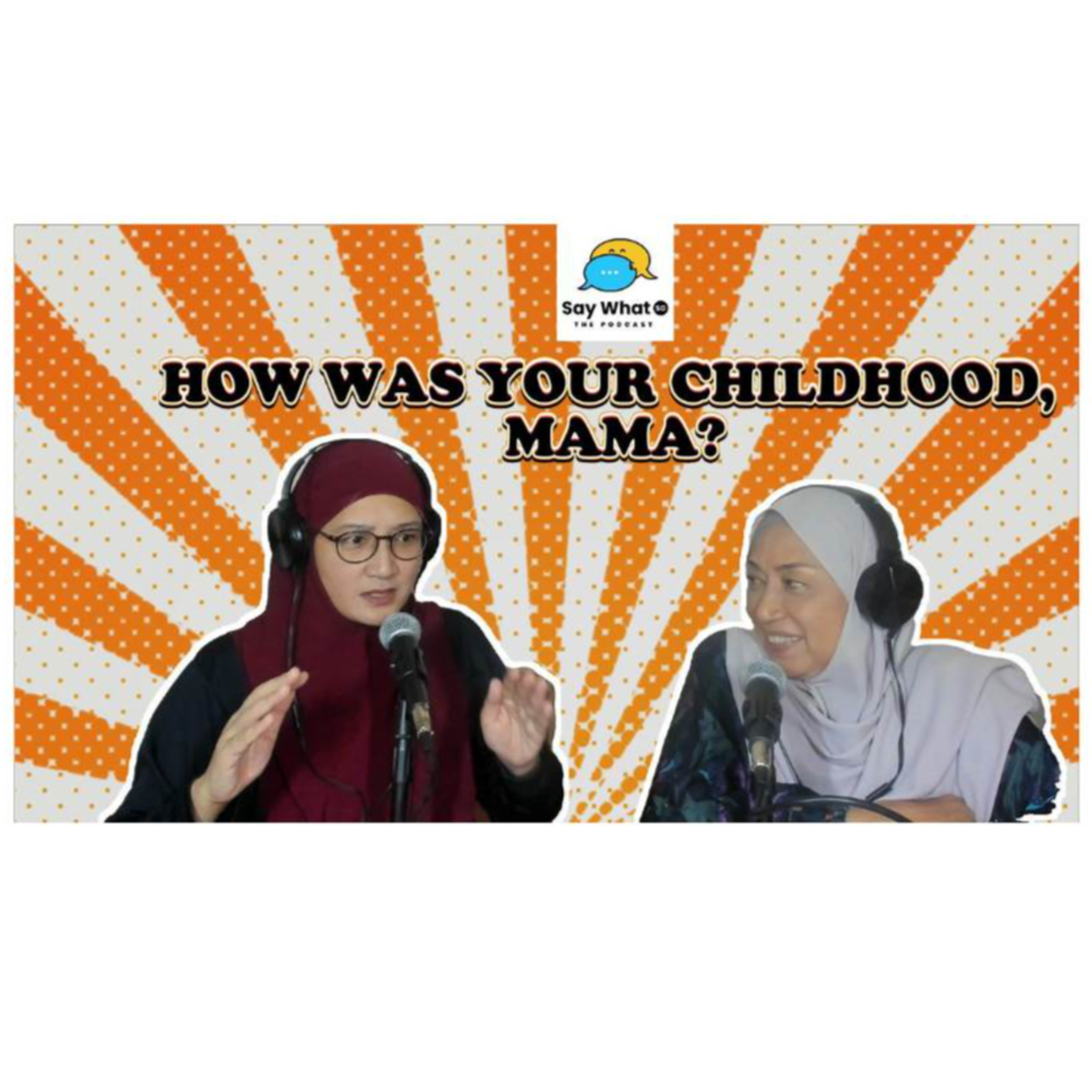 SAY WHAT SG: Life Lessons and Self-Growth
