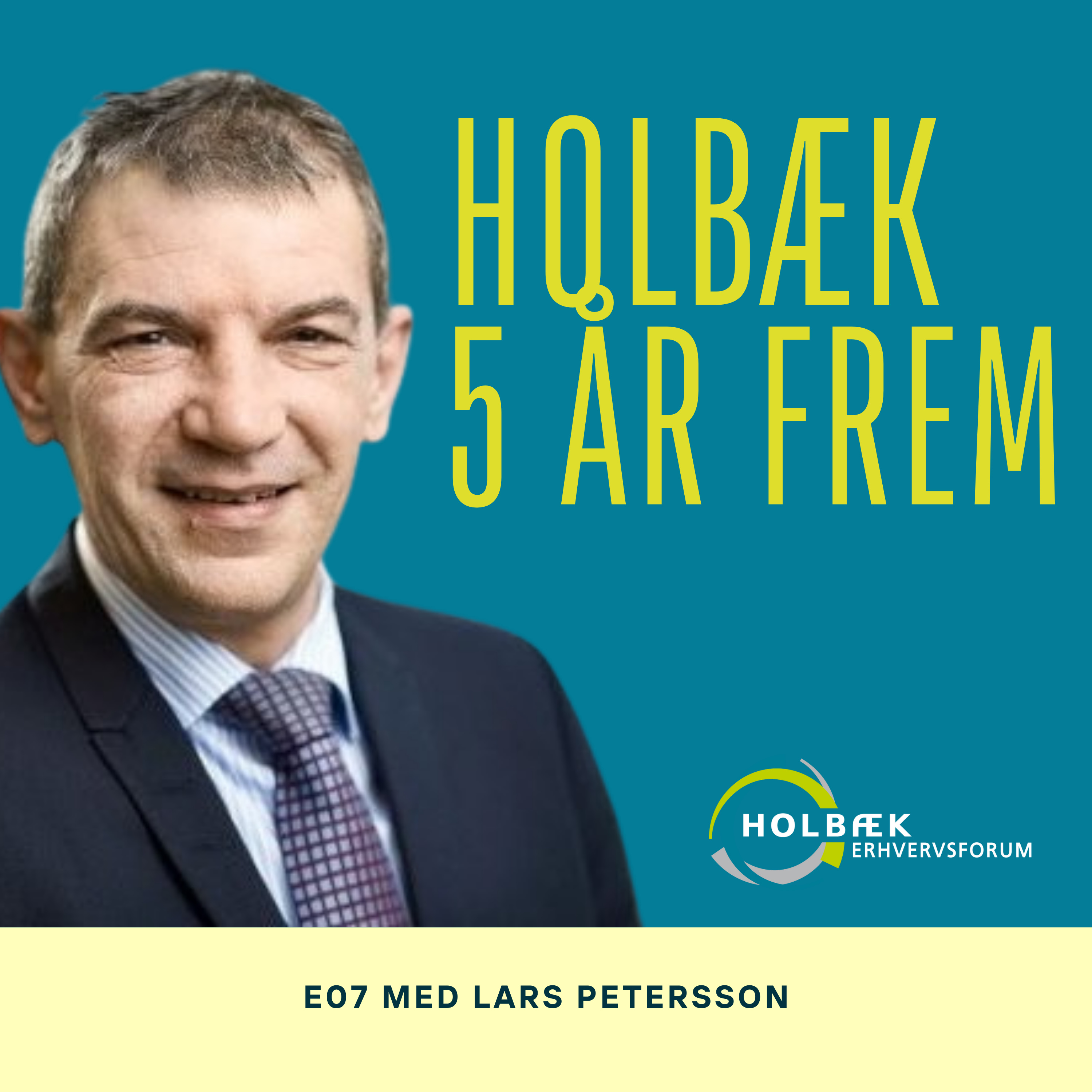 5 år frem - En podcast af Holbæk Erhvervsforum