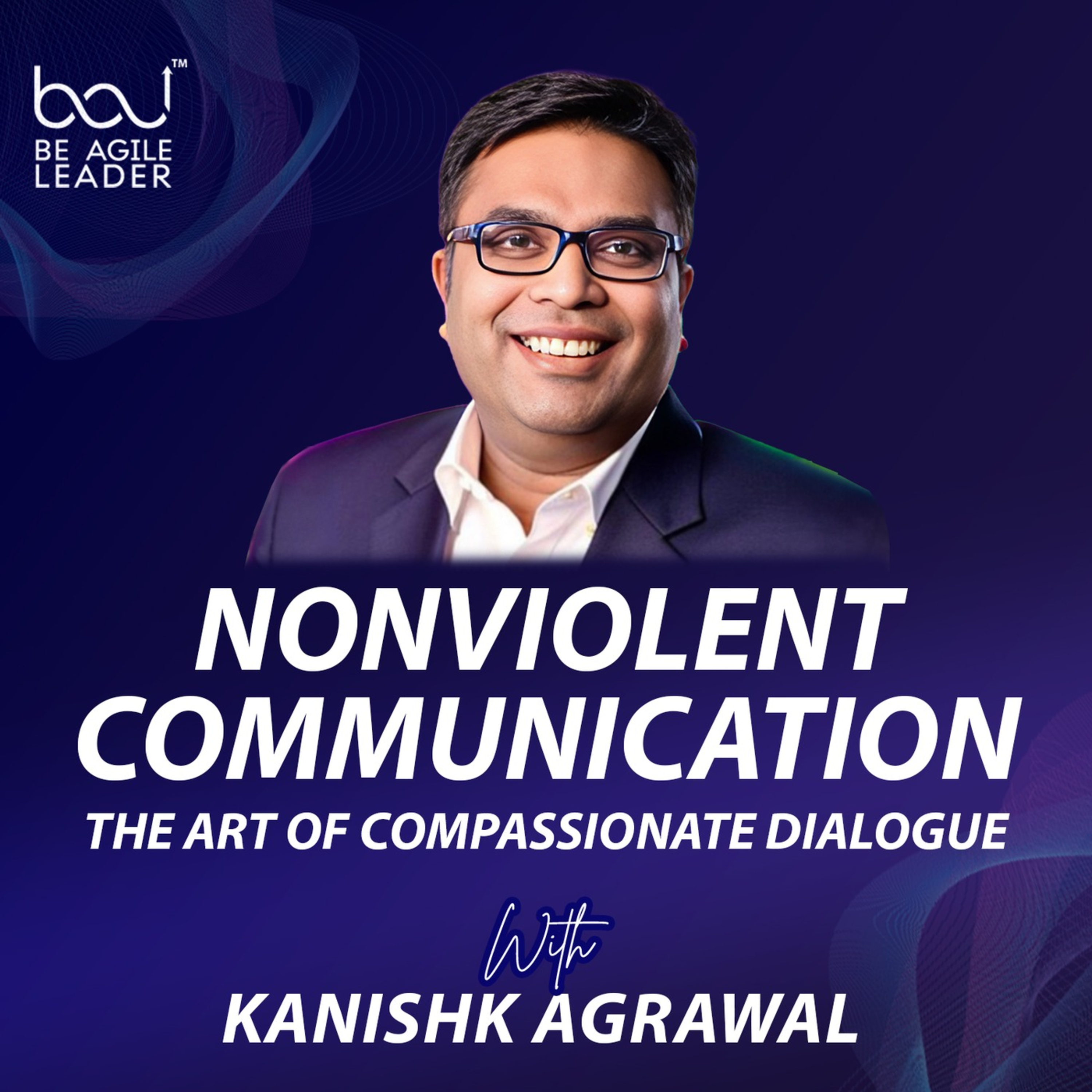 Nonviolent Communication - The Art of Compassionate Dialogue episode artwork